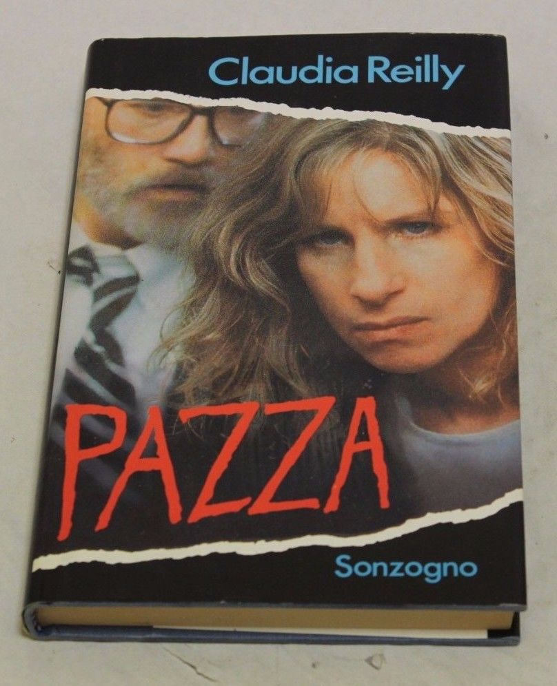 Claudia Reilly - Pazza
