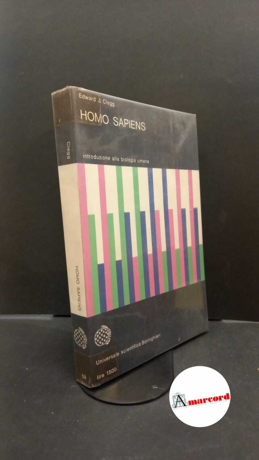 Clegg, Edward John. , and Zanini, Rosalba. Homo sapiens : …