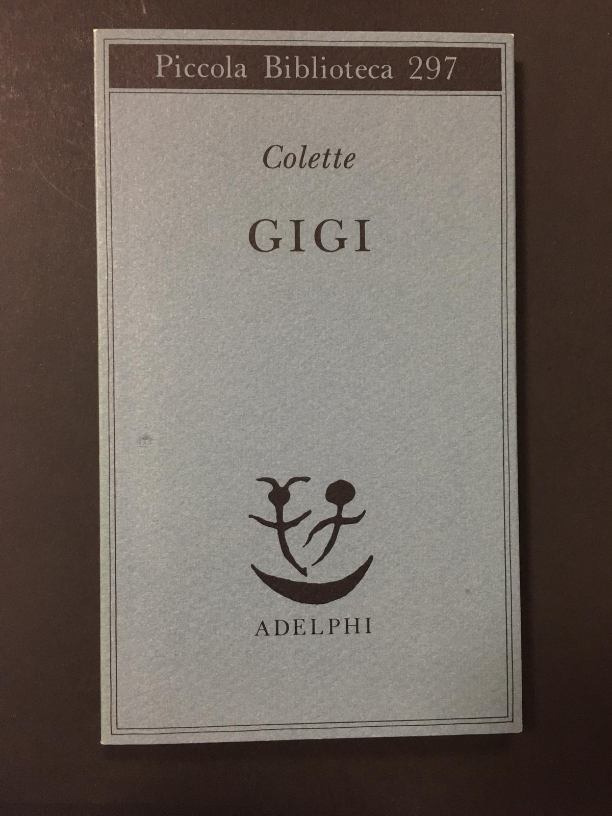 Colette. Gigi. Adelphi. 1992.