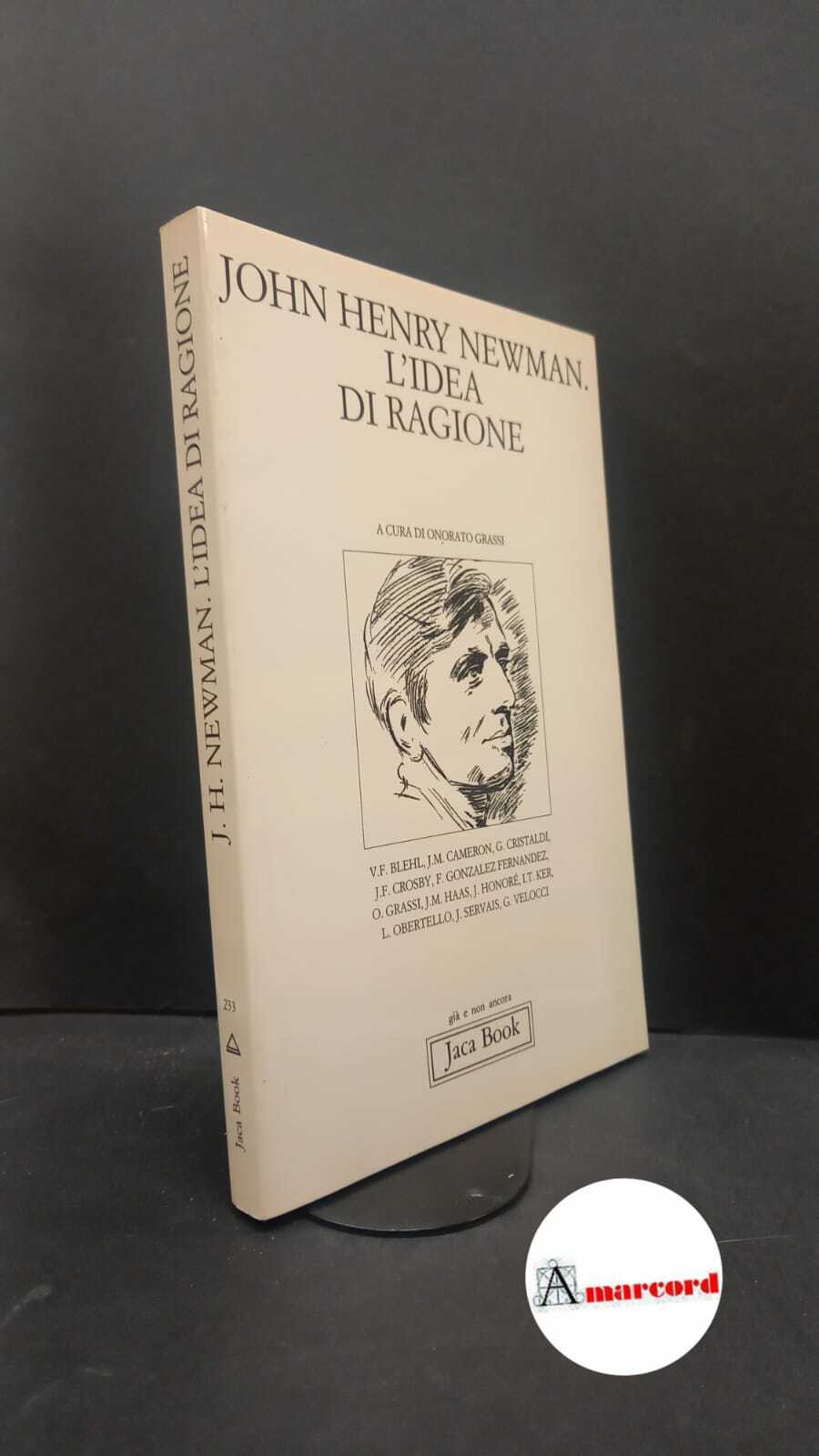 Colloquio internazionale del pensiero cristiano. , and Grassi, Onorato. , …