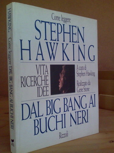 COME LEGGERE STEPHEN HAWKING - 1992 - 1^ ed.