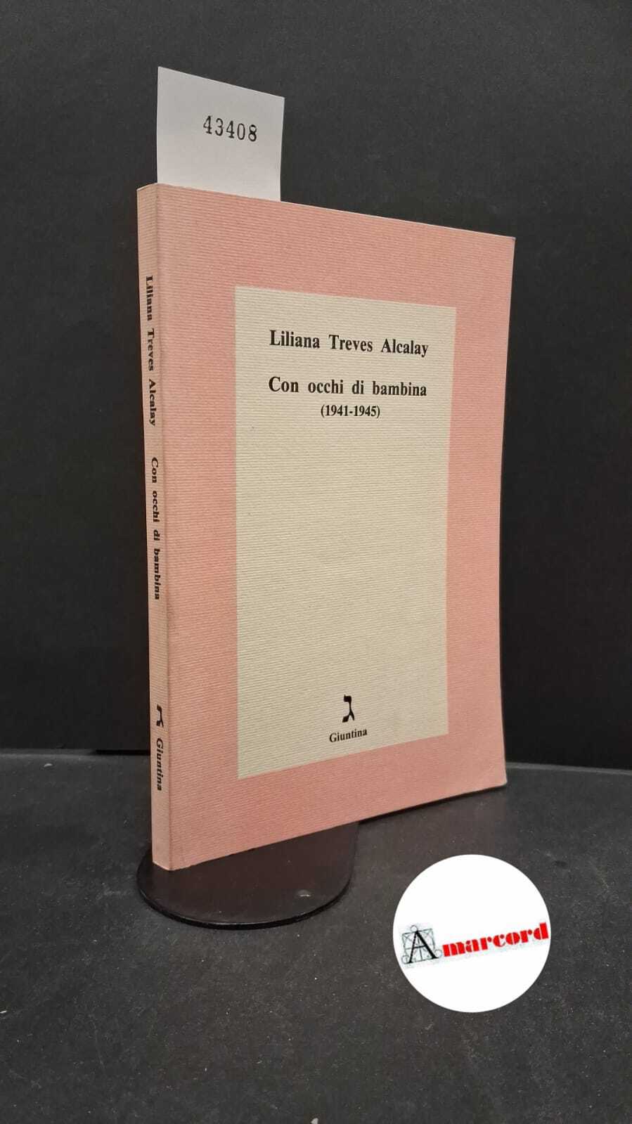 Con occhi di bambina (1941-1945)