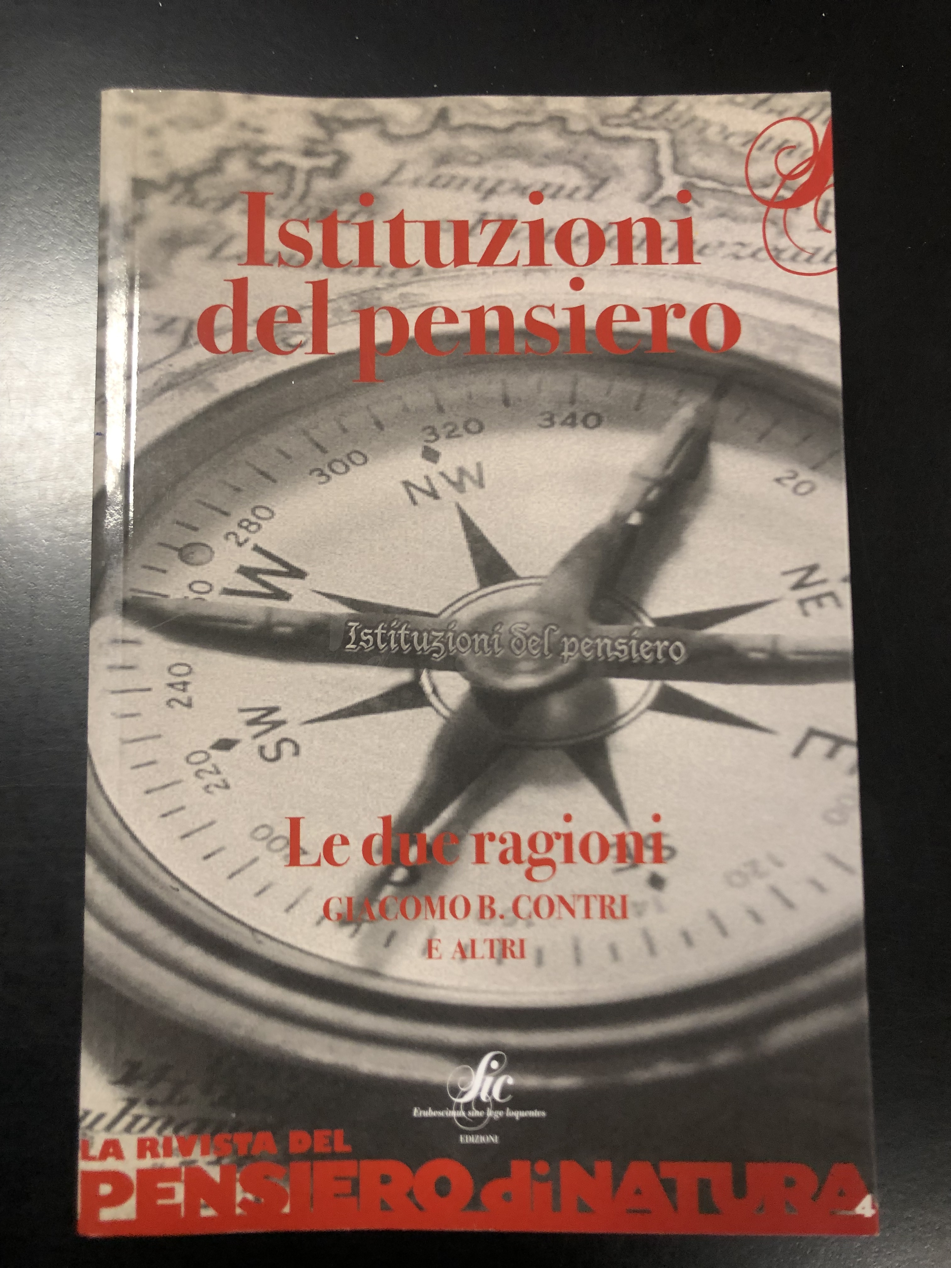 Contri Giacomo B. Istituzioni del pensiero. Sic edizioni 2010 - …