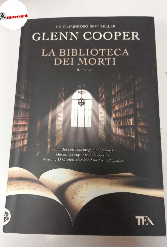 Cooper Glenn. La biblioteca dei morti. TEA. 2012