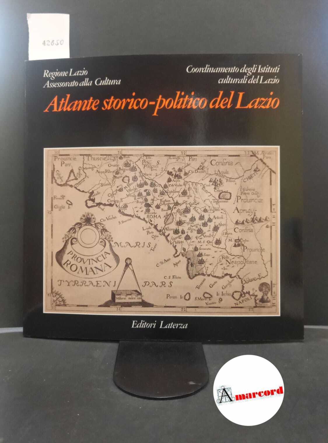 Coordinamento degli istituti culturali del Lazio. , Lazio : Assessorato …