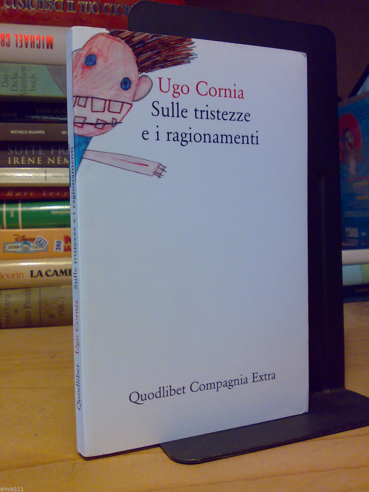 Cornia Ugo - SULLE TRISTEZZE E I RAGIONAMENTI - 2008 …