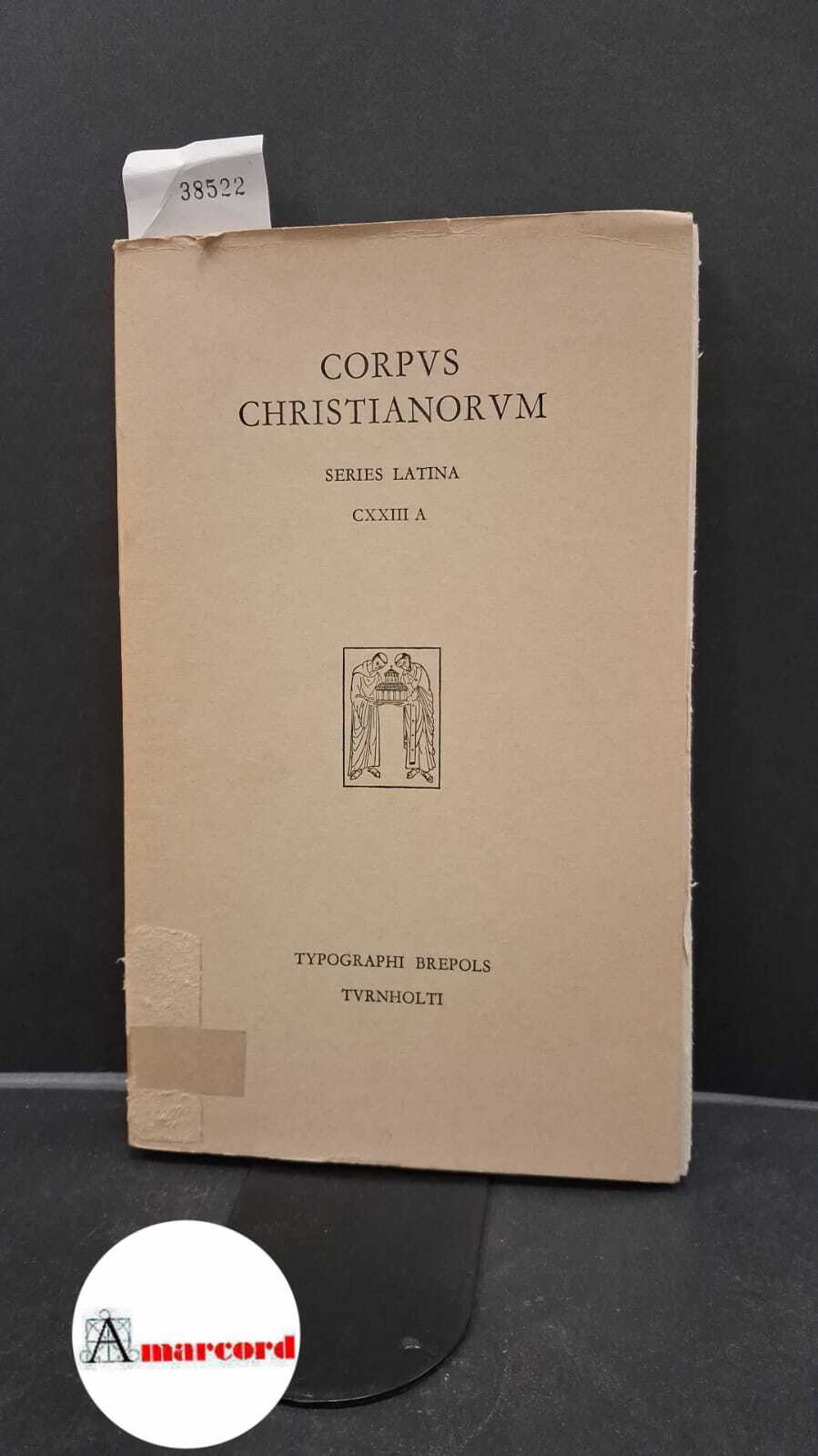 Corpus Christianorum series latina CXXIII