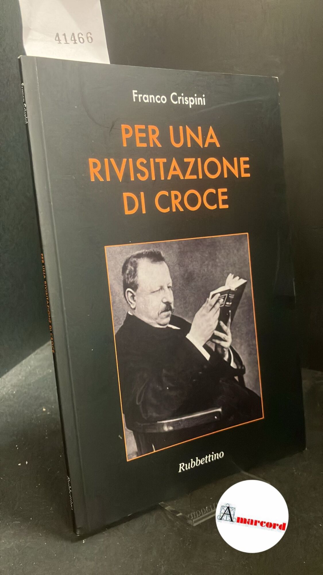 Crispini, Franco. Per una rivisitazione di Croce Soveria Mannelli Rubbettino, …