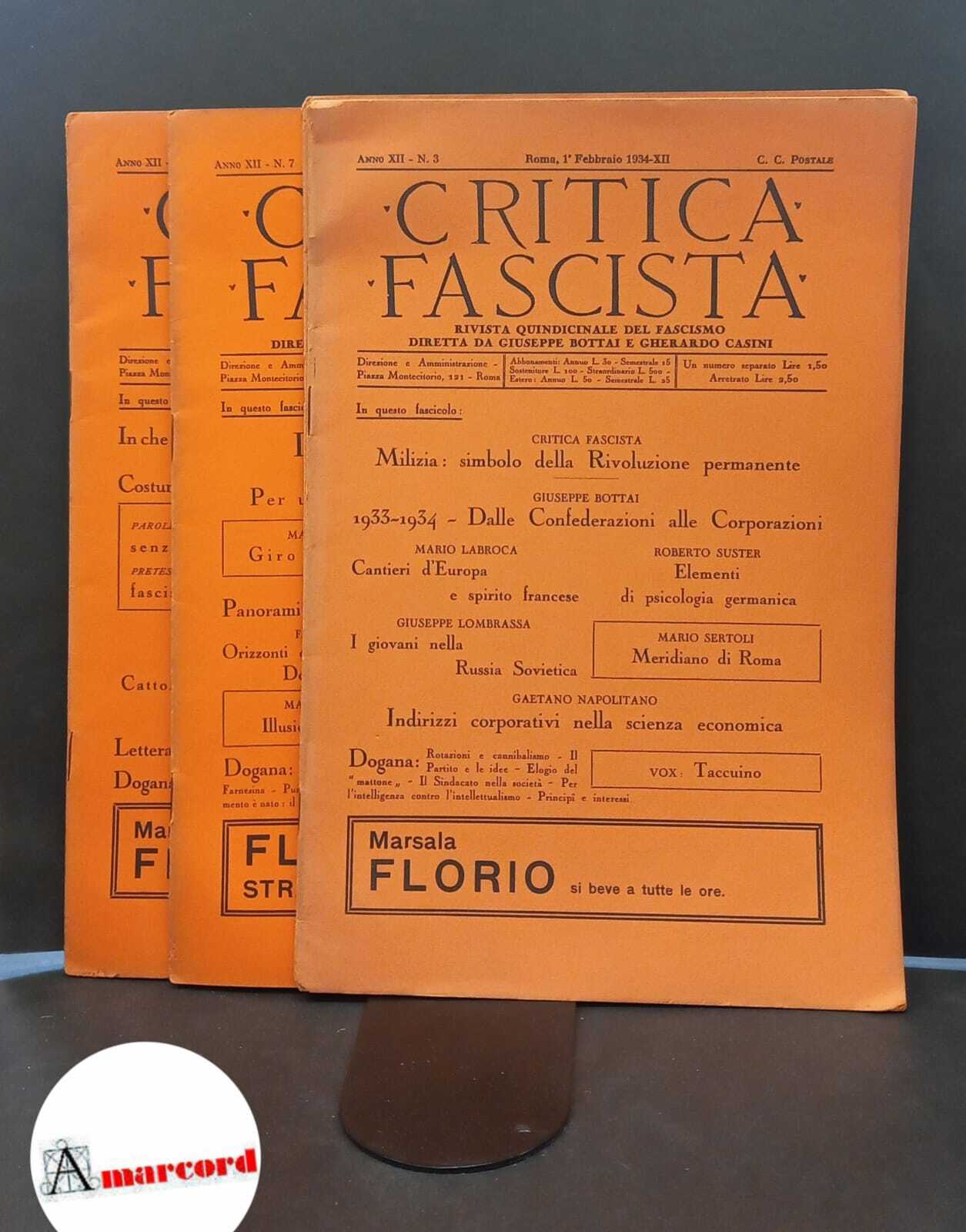 Critica fascista Anno XII numeri 3-5-7-9-13-18-20 diretta da Giuseppe Bottai …