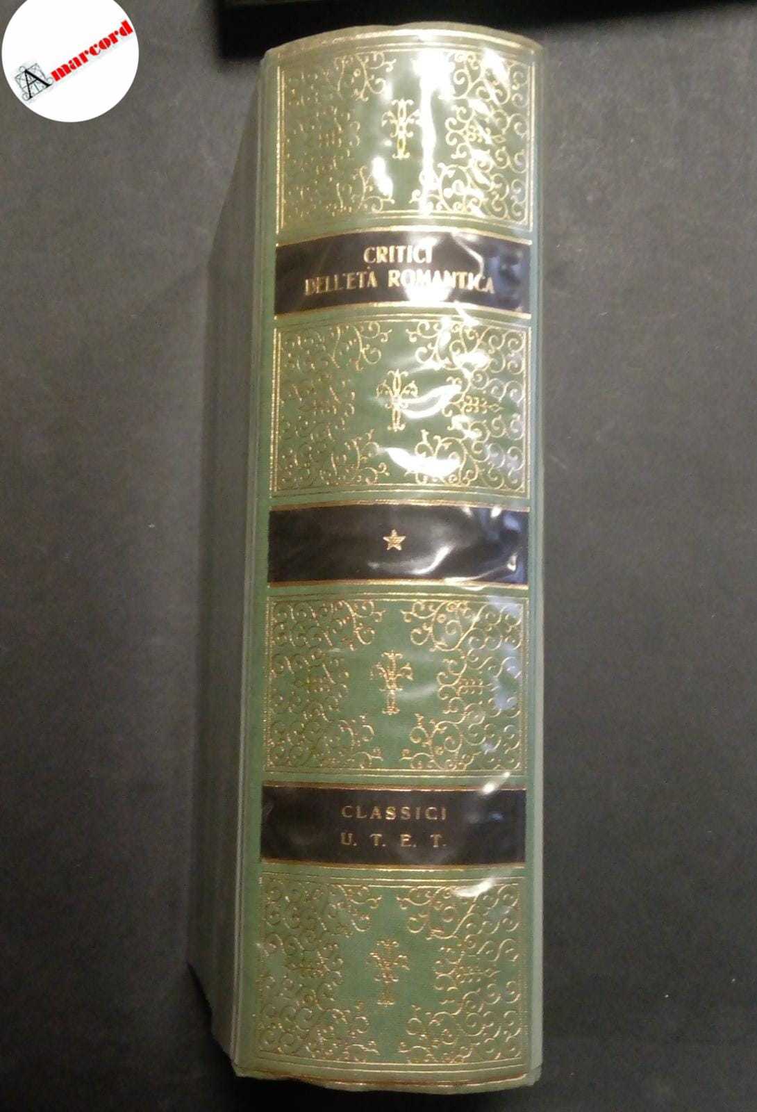 Critici dell'età romantica, Utet, 1978.