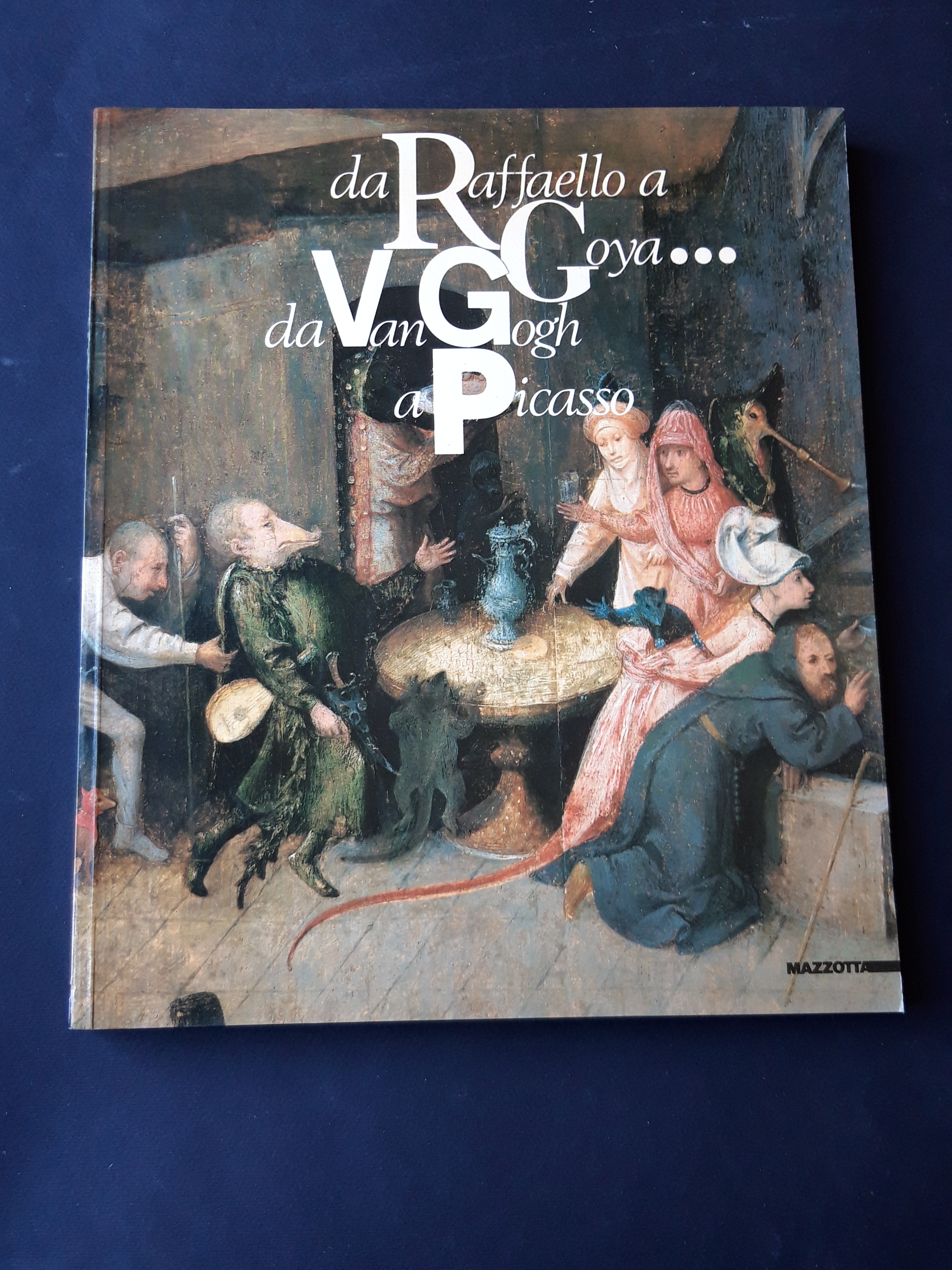 Da Raffaelo a Goya da Van Gogh a Picasso. a …