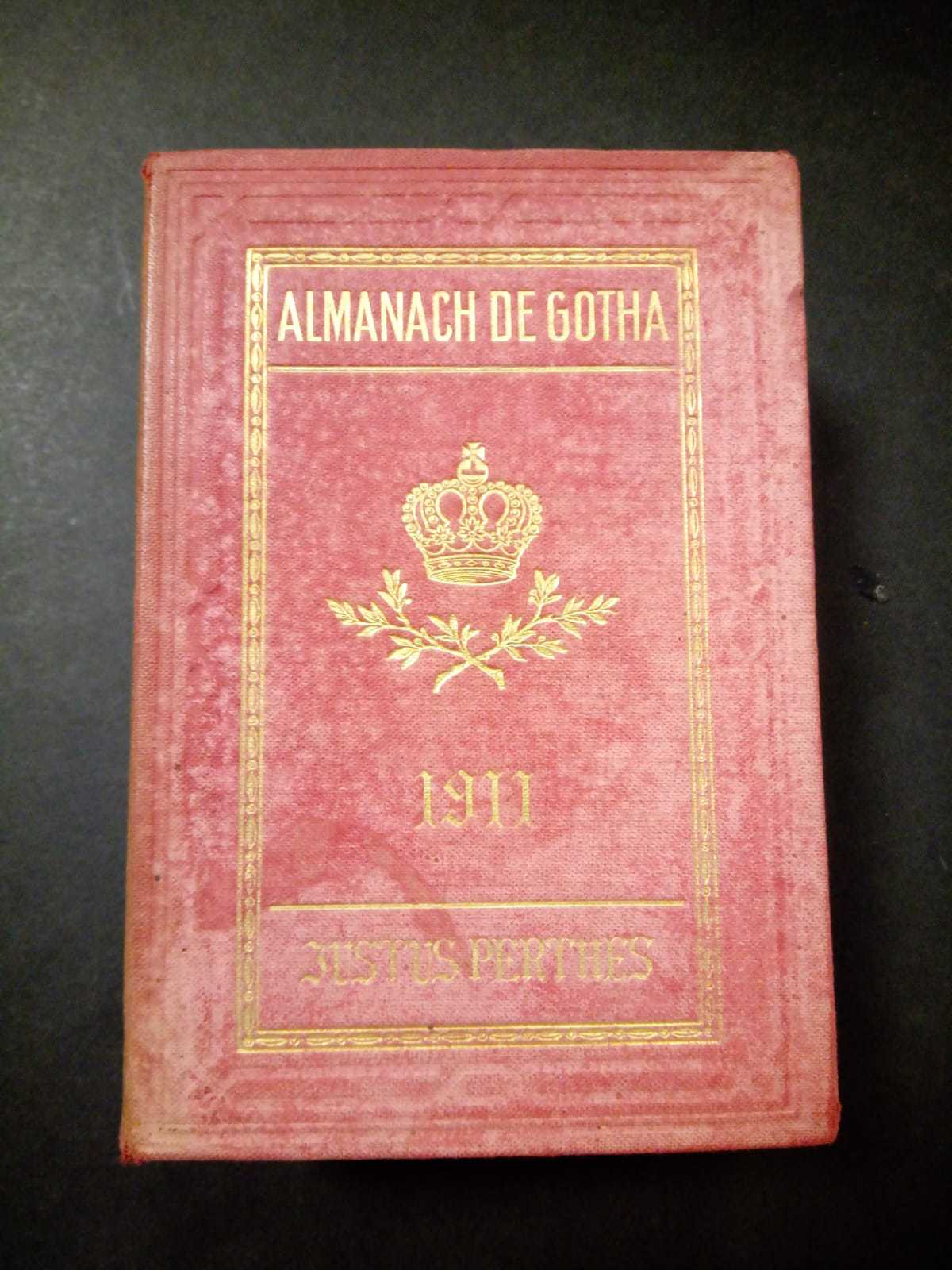 De Gotha Almanach. Annuaire genealogique diplomatique et statistique. Justus perthes. …