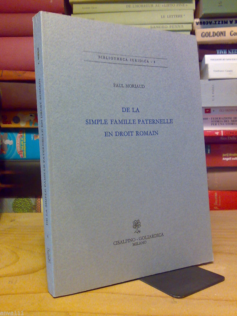 DE LA SIMPLE FAMILLE PATERNELLE EN DROIT ROMAIN - anastatica …