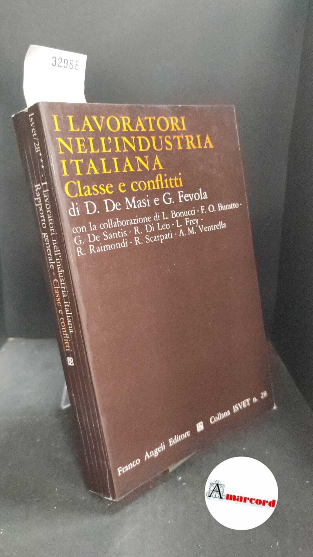 De Masi, Domenico. �I �lavoratori nell'industria italiana volume I tomo …