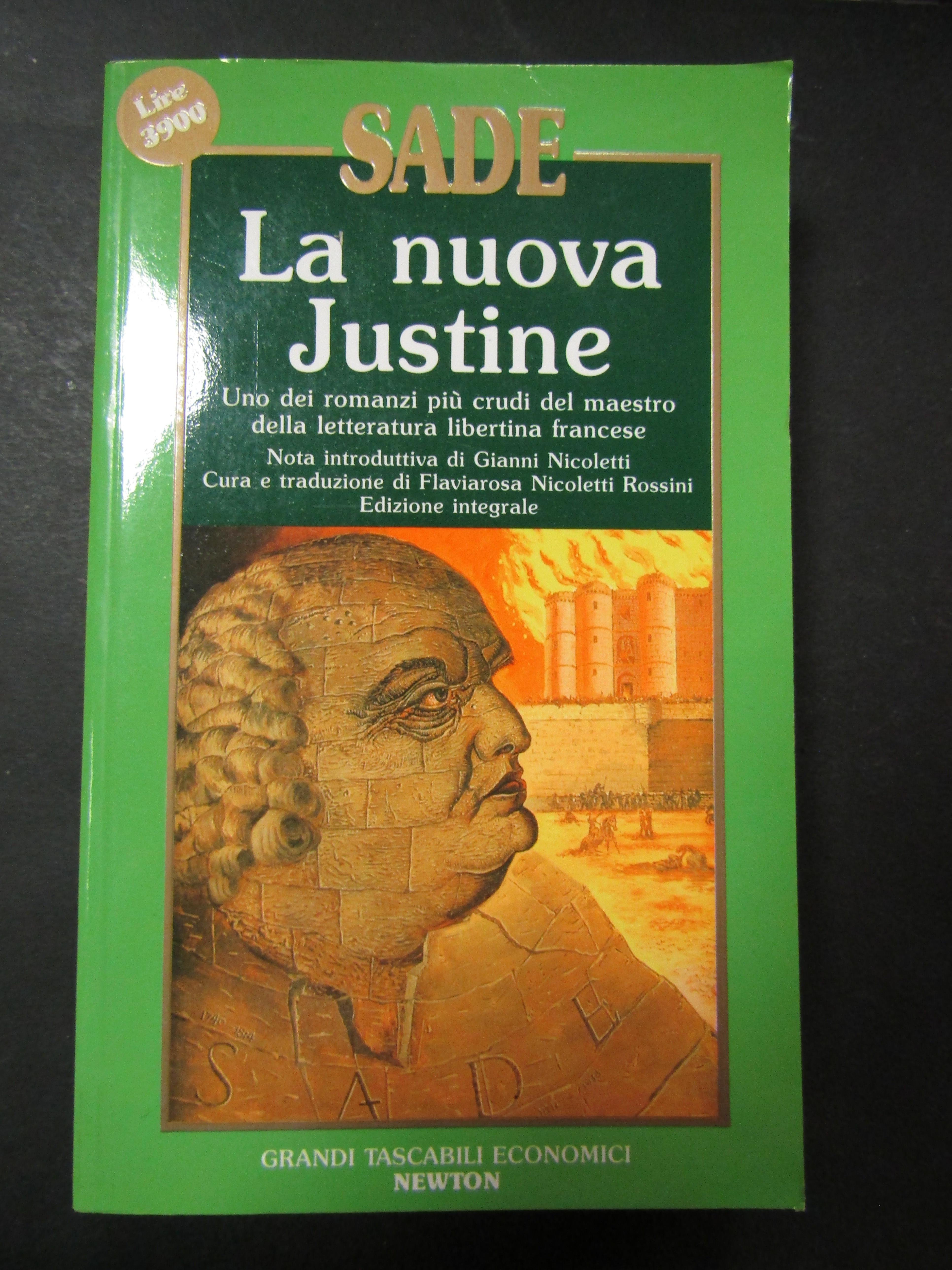 De Sade Francois. La nuova Justine. Newton &amp; compton. 1992-I