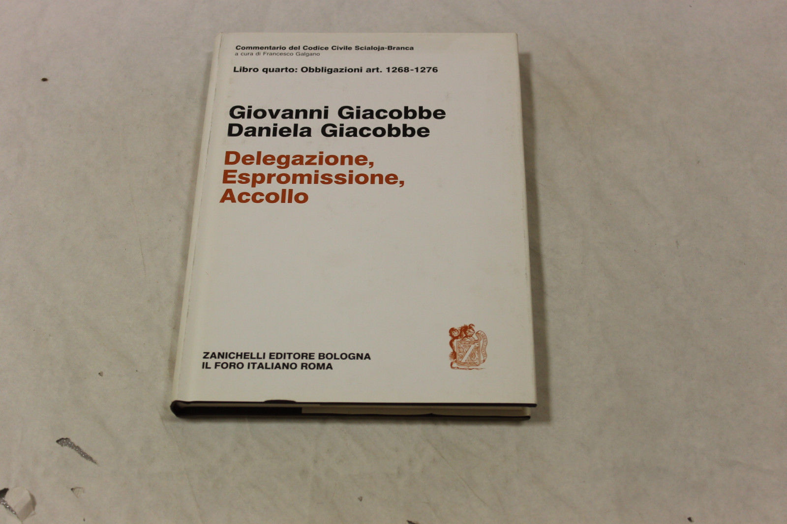 Delegazione, Espromissione, Accollo - 1992 - Antonio Siniscalco