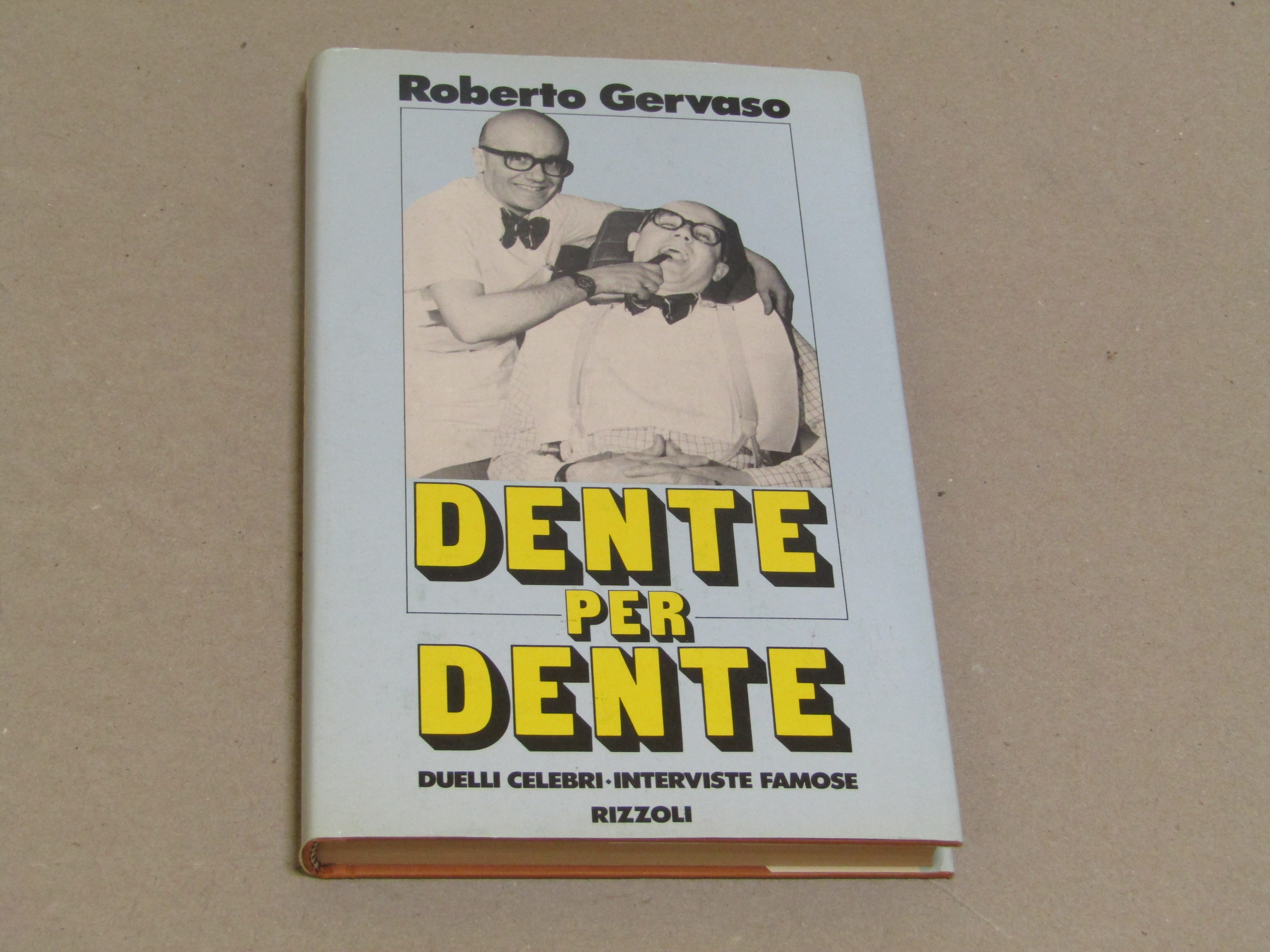 Dente per dente. Duelli celebri - interviste famose