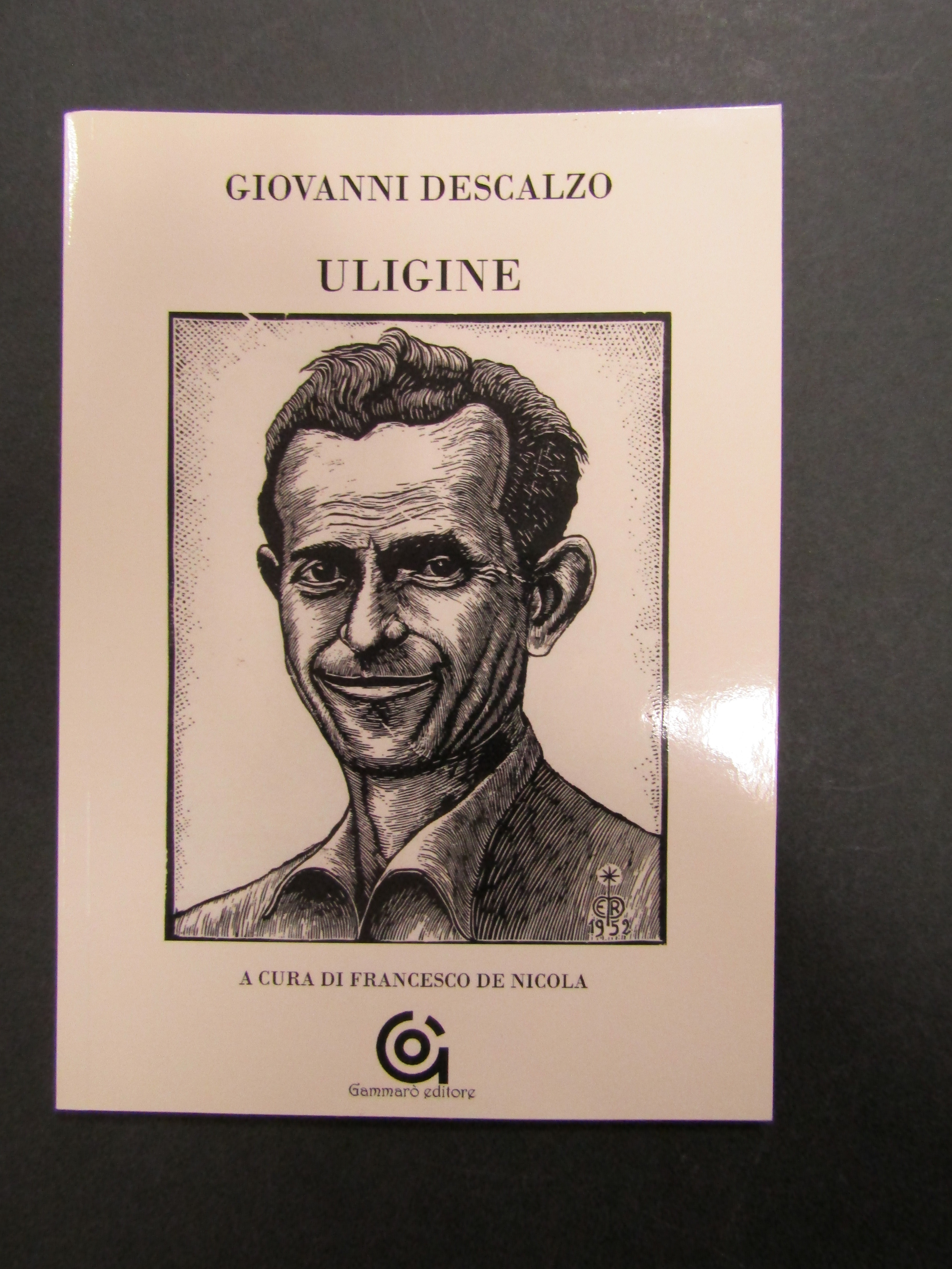 Descalzo Giuseppe. Uligine. Gammarò. 2013