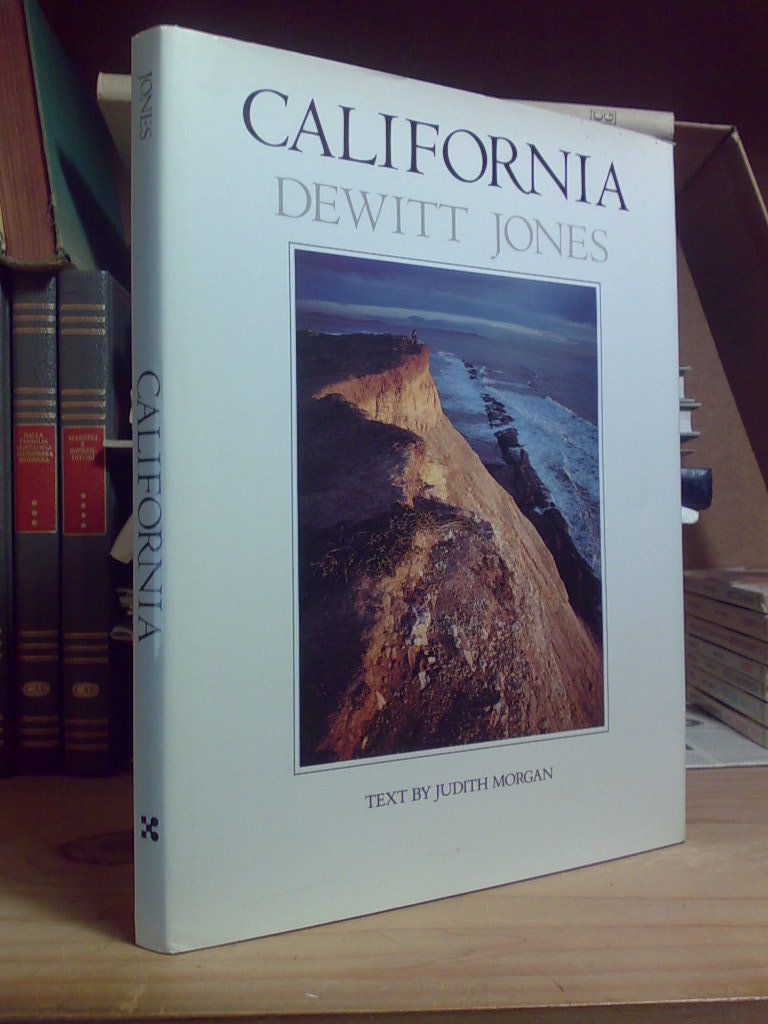 DEWITT JONES / CALIFORNIA - text by Judith Morgan - …