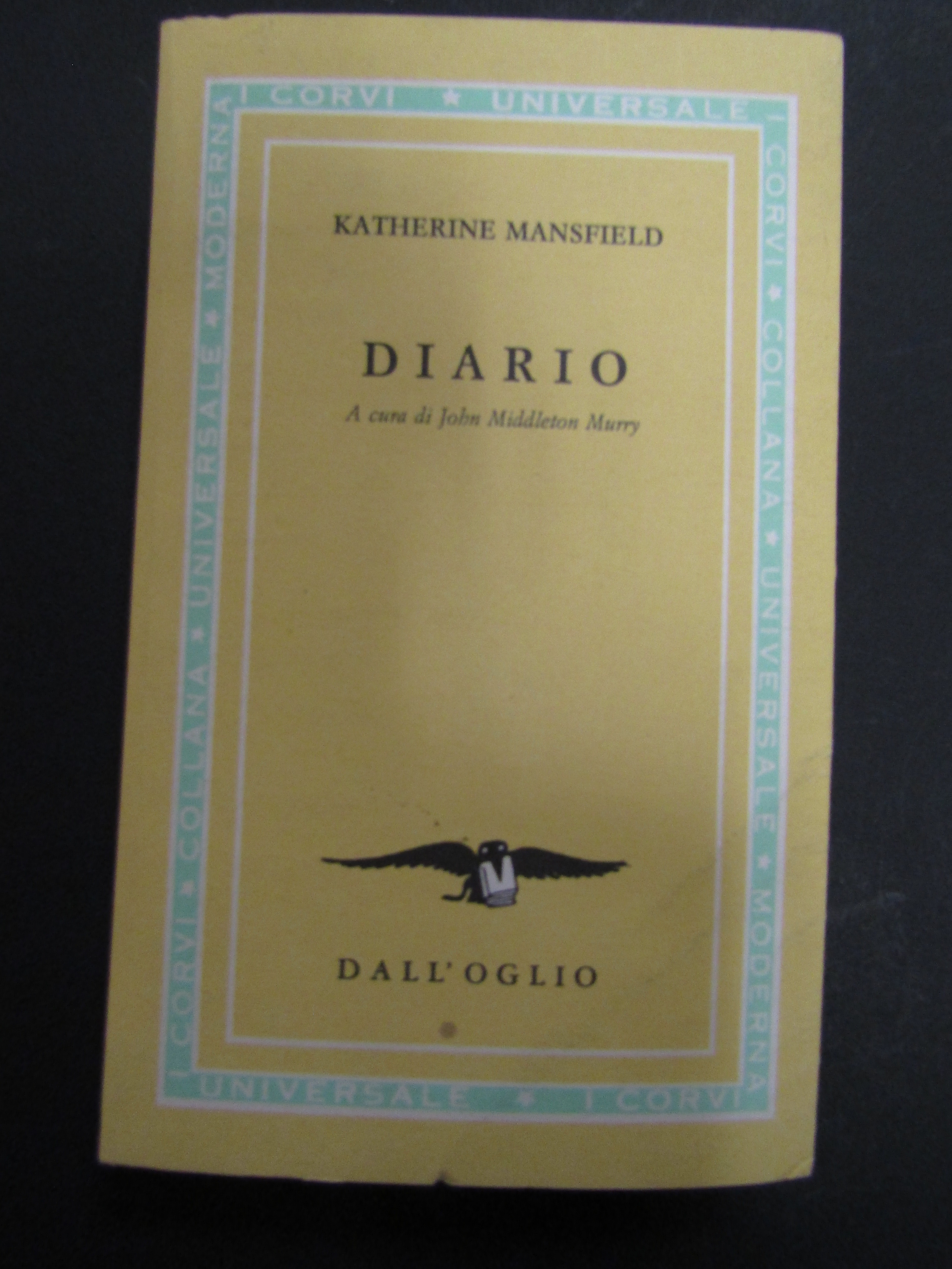 Diario di Katherine Mansfield. a cura di John Middleton Murray. …