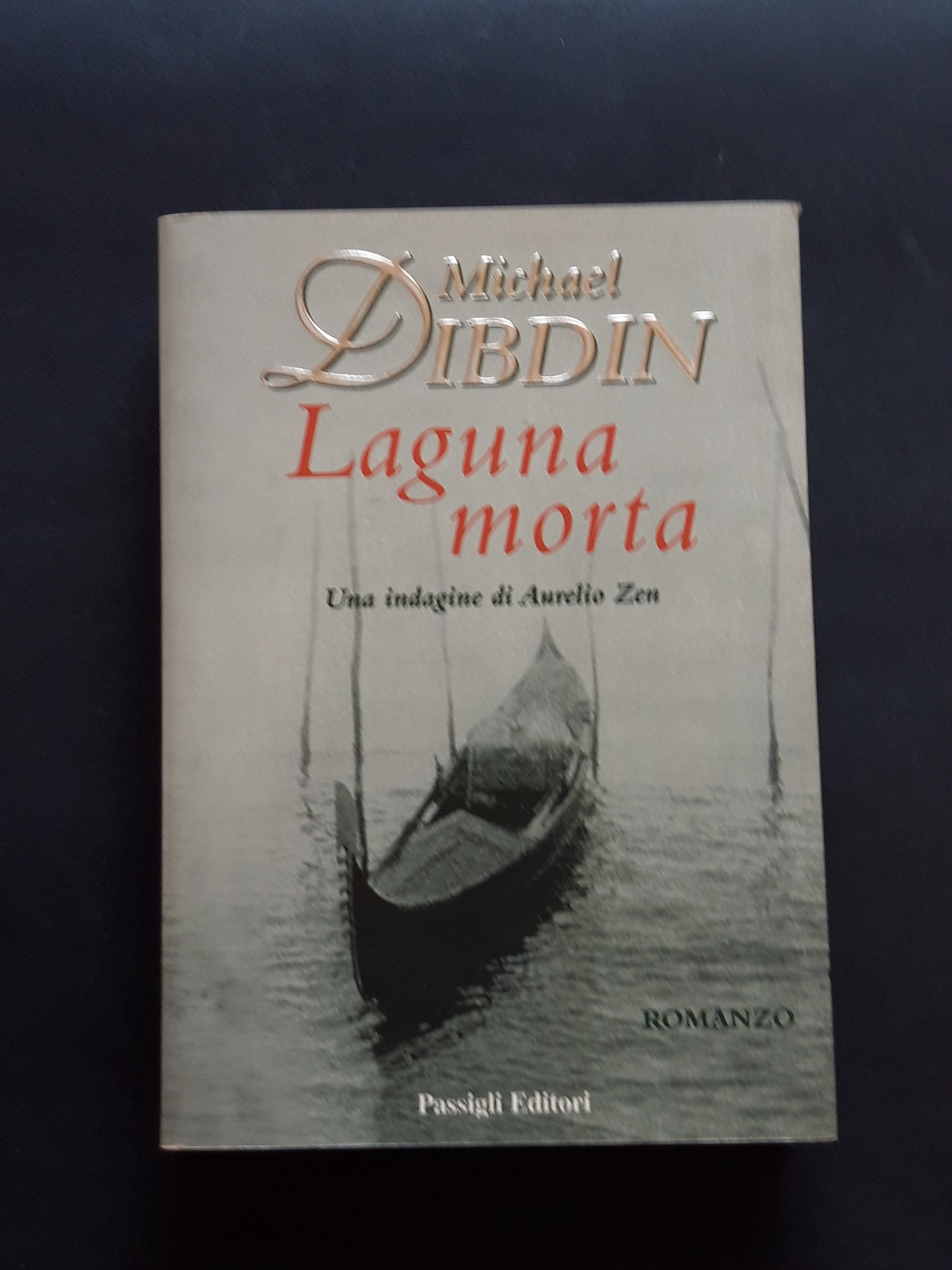 Dibdin Michael, Laguna morta, Passigli Editori, 1999 - I