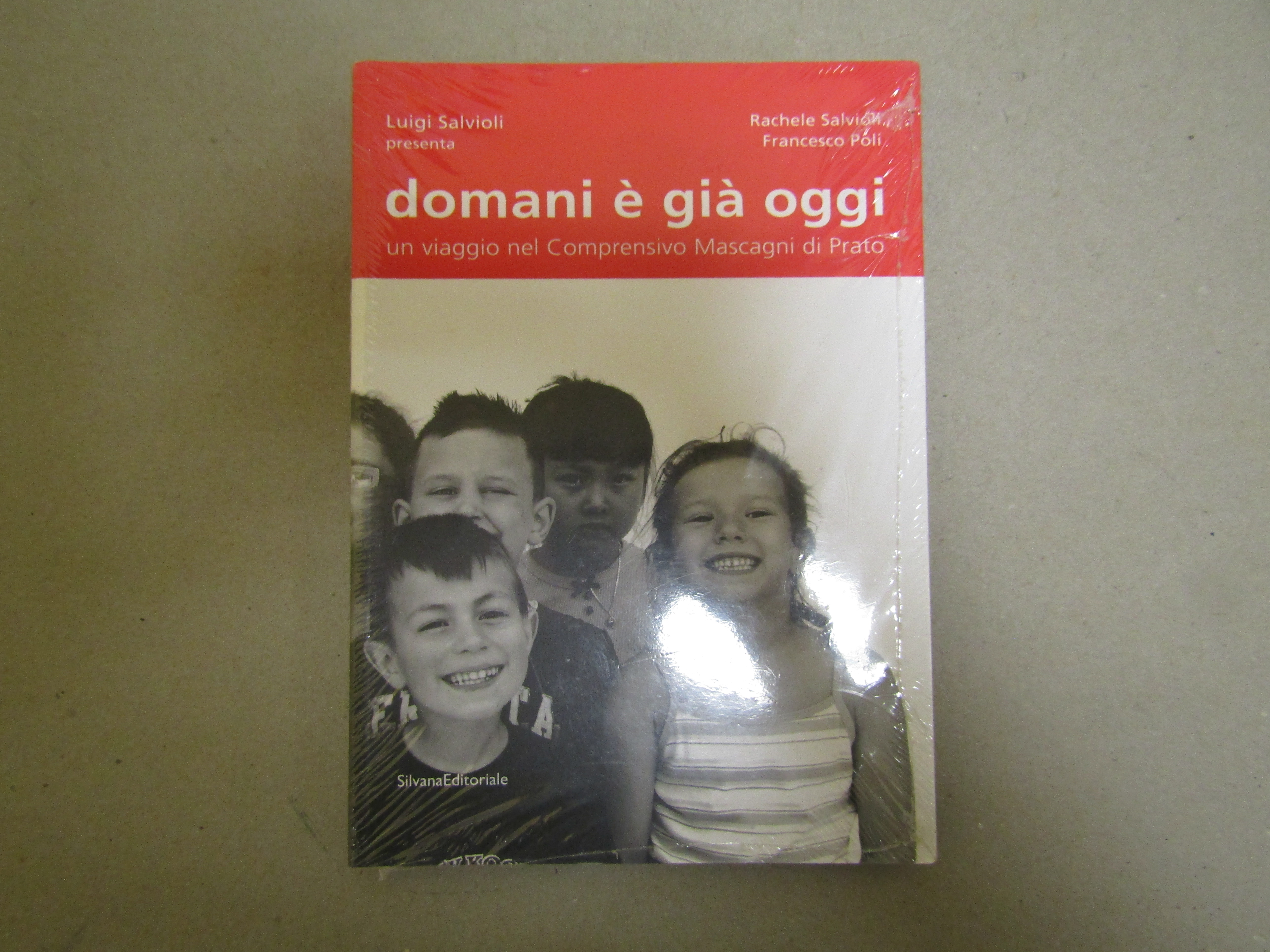DOMANI E' GIA' OGGI Un viaggio nel comprensivo Mascagni di …