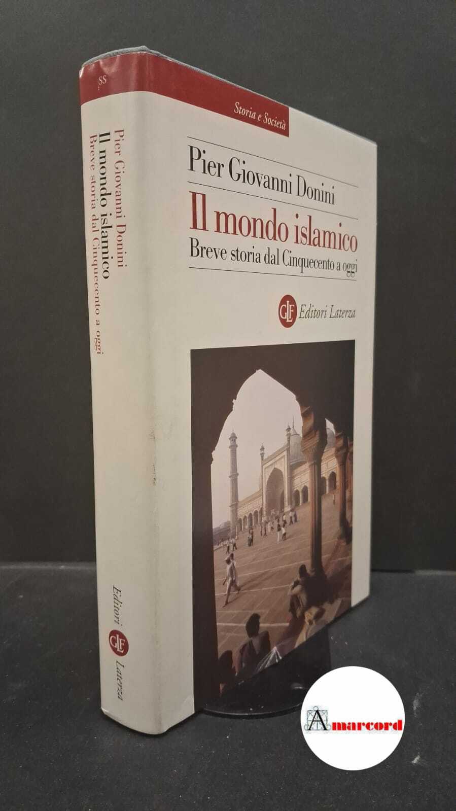 Donini, Pier Giovanni. �Il �mondo islamico : breve storia dal …