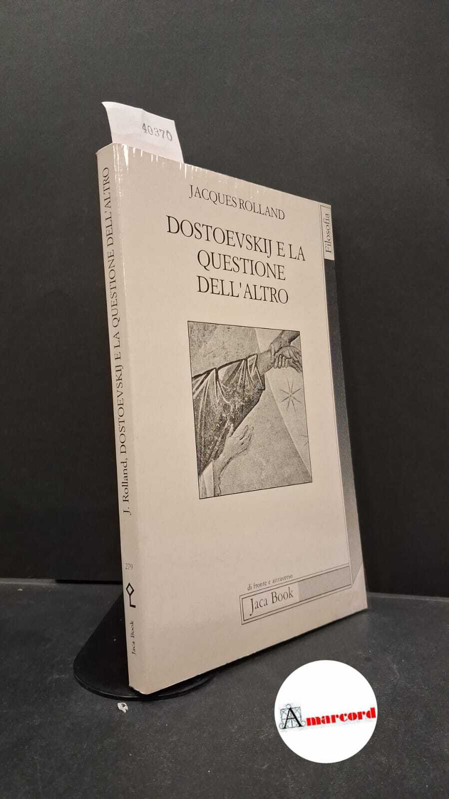 Dostoevskij e la questione dell'altro