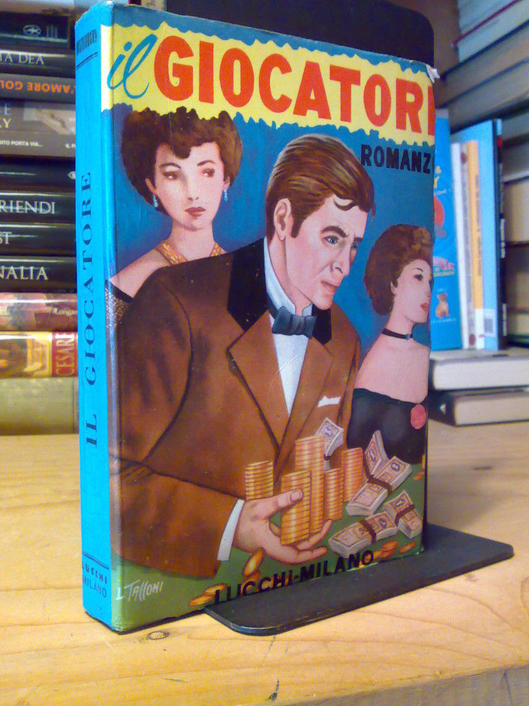 Dostojevski - IL GIOCATORE - 1967 . Editrice Lucchi