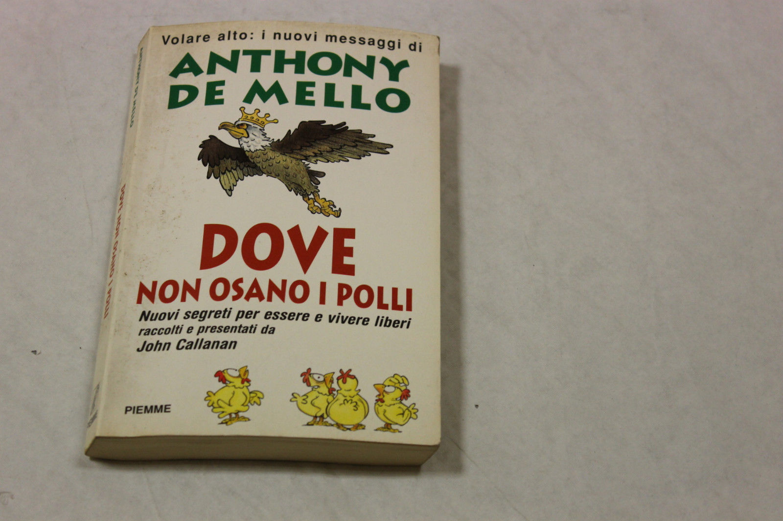 Dove non osano i polli