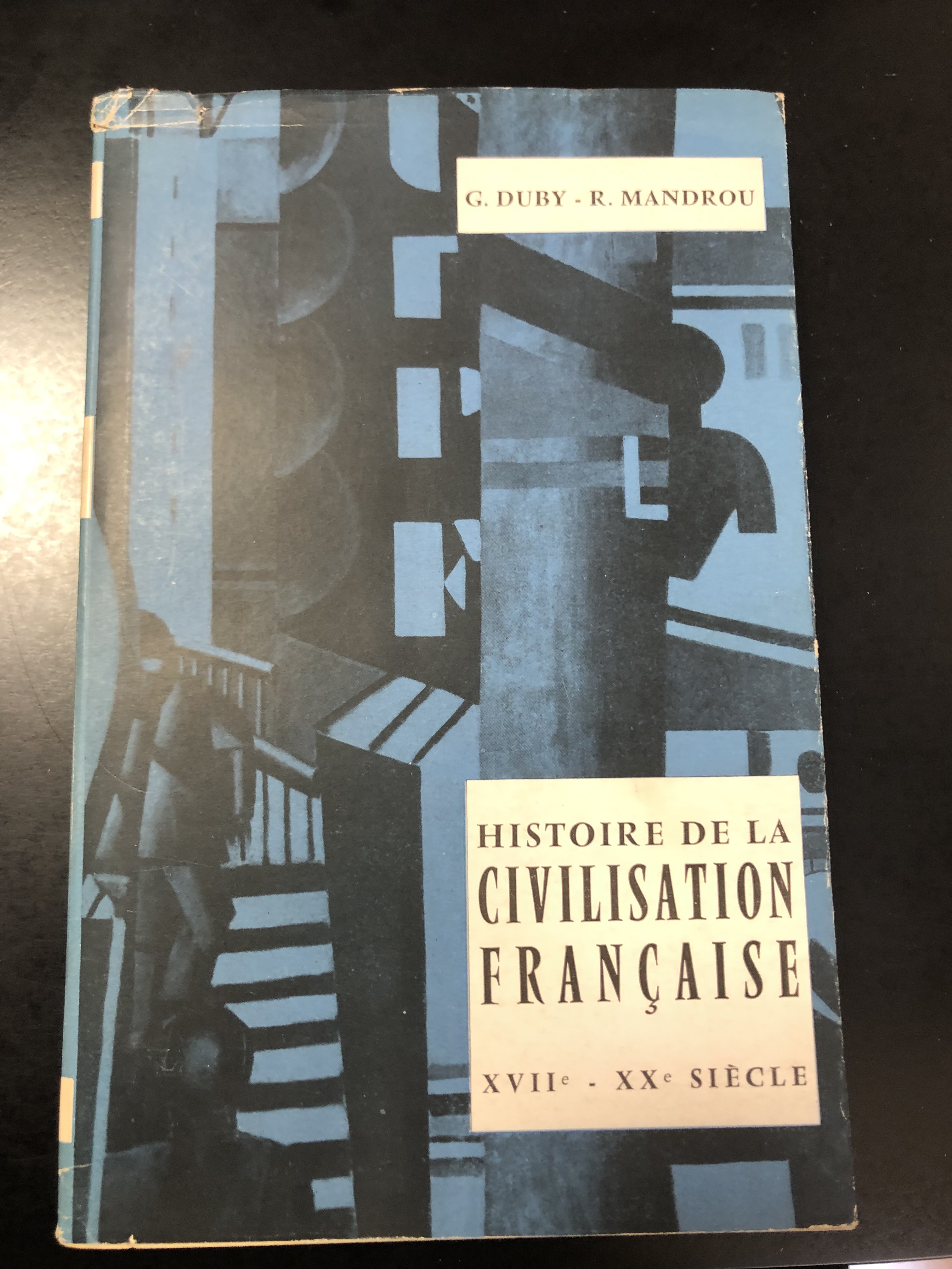 Duby G. e Mandrou R. Histoire de la civilisation francaise. …