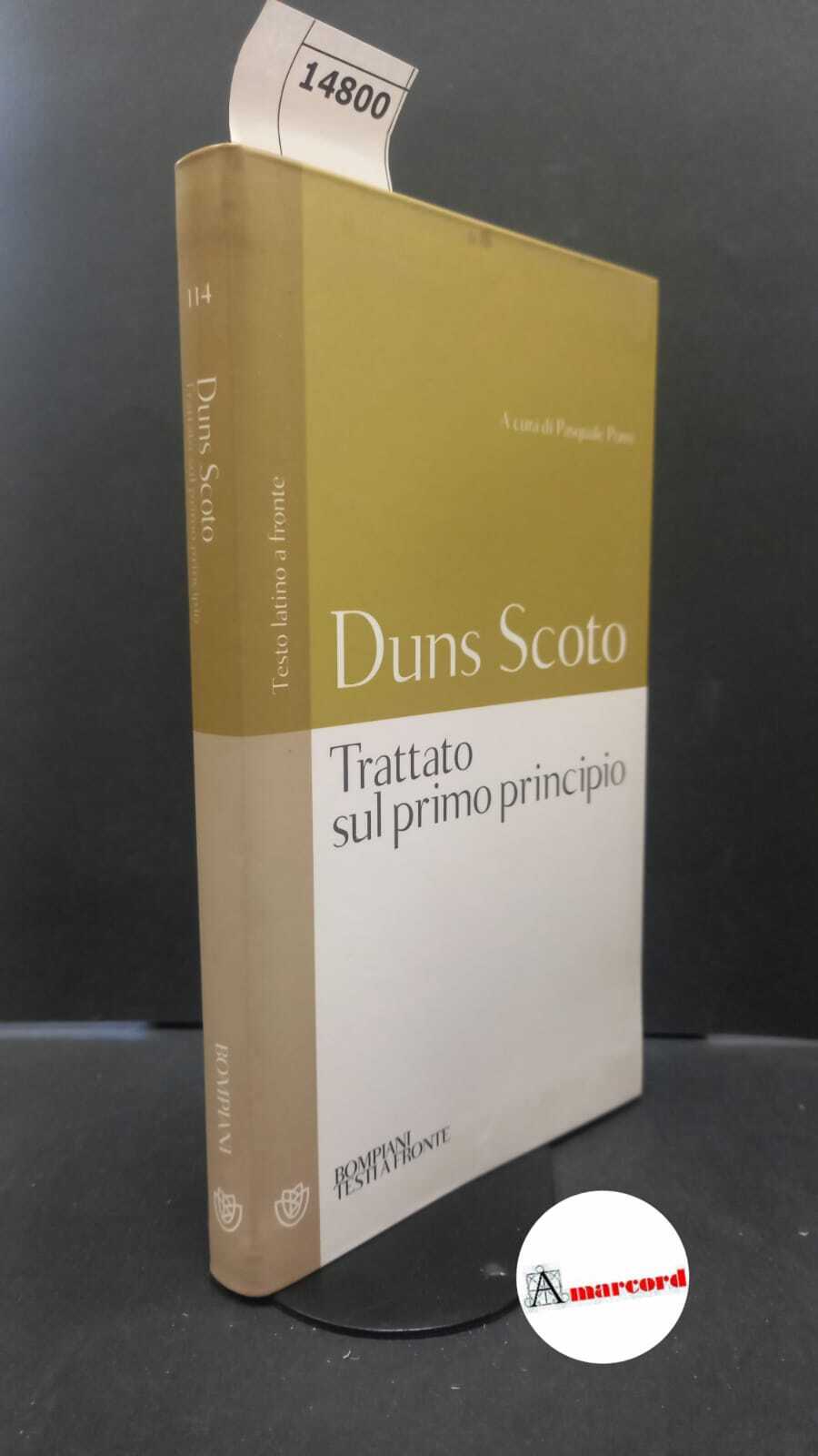 Duns Scotus, Ioannes. , and Porro, Pasquale. Trattato sul primo …