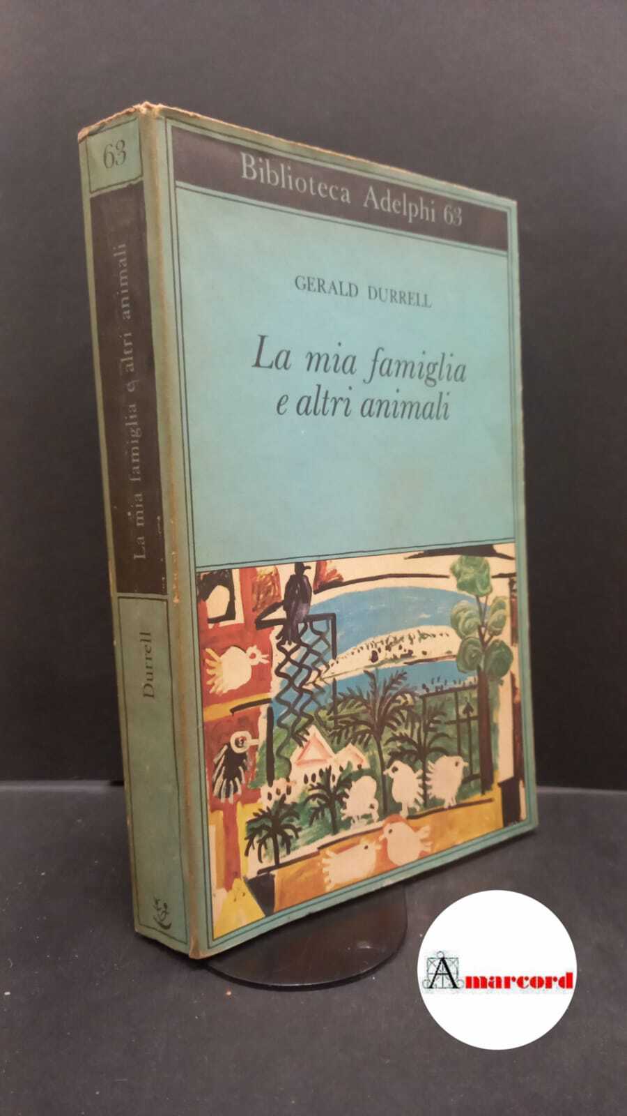 Durrell Gerald, La mia famiglia e altri animali, Adelphi, 1975