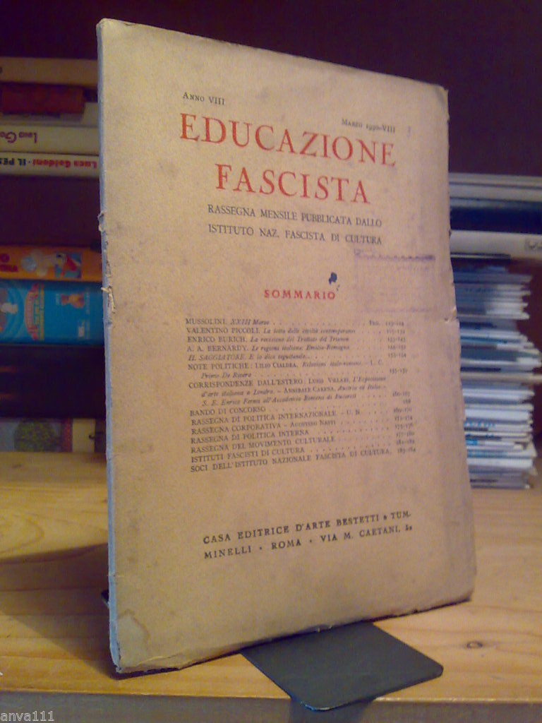 EDUCAZIONE FASCISTA / Rassegna Mensile - marzo 1930 - I.N.Fascista …