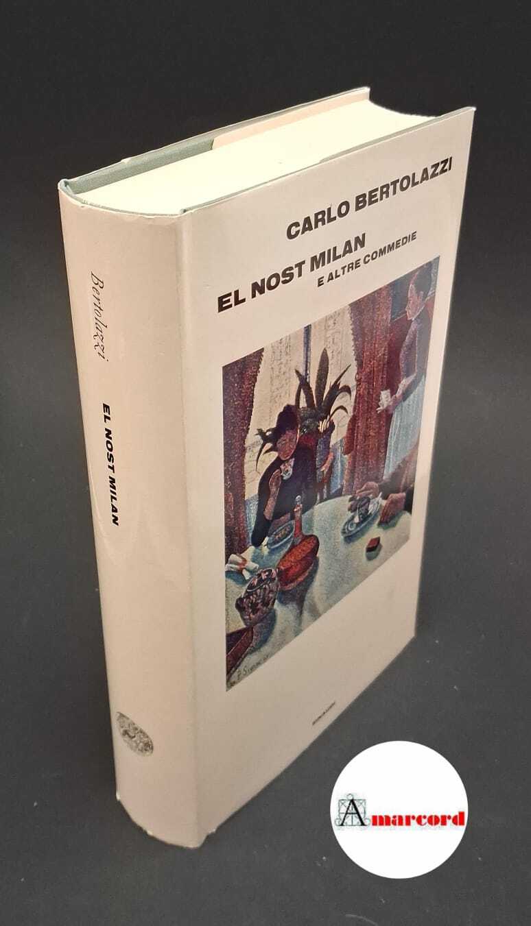 El nost Milan e altre commedie