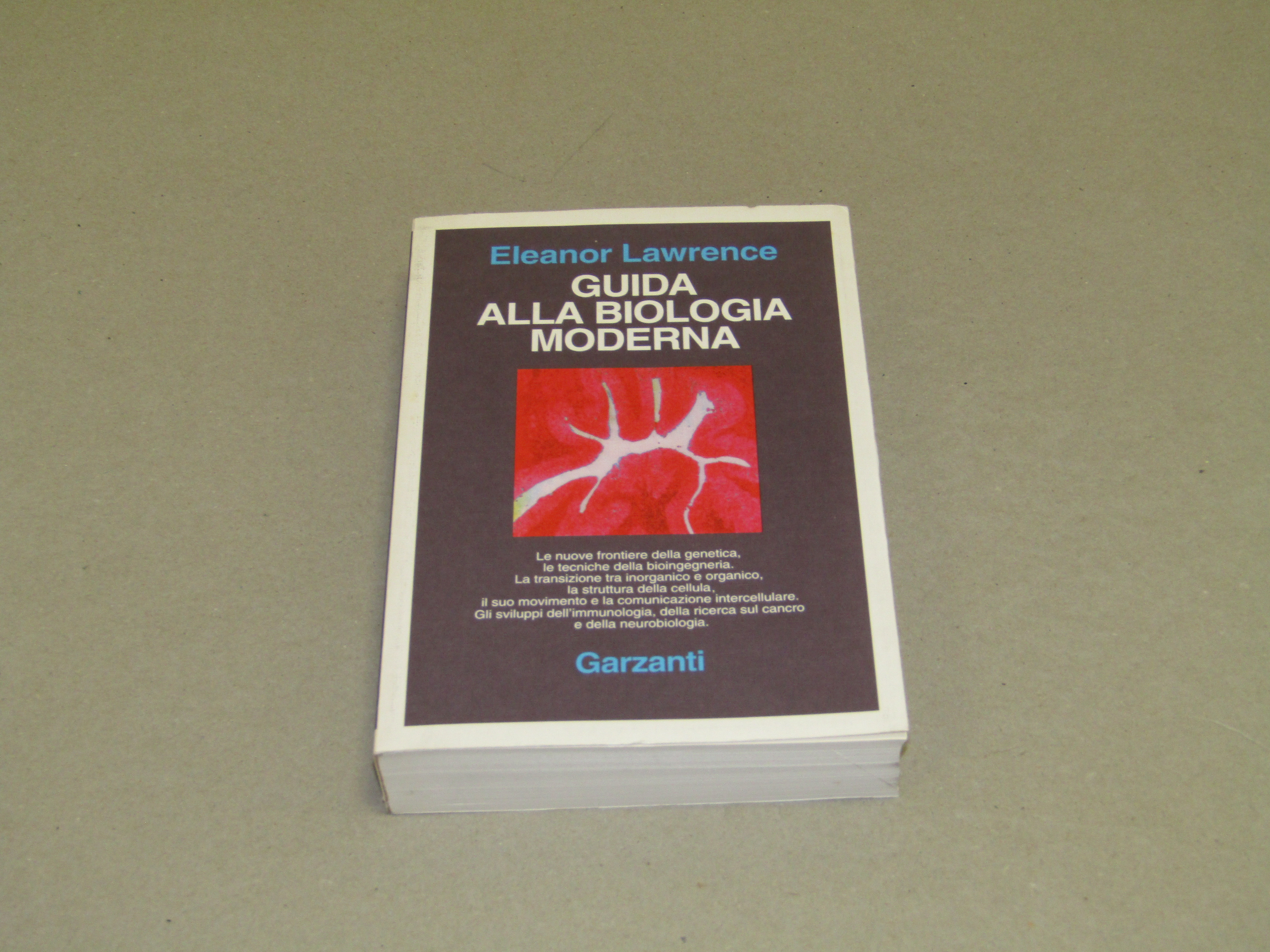 Eleanor Lawrence. Guida alla biologia moderna