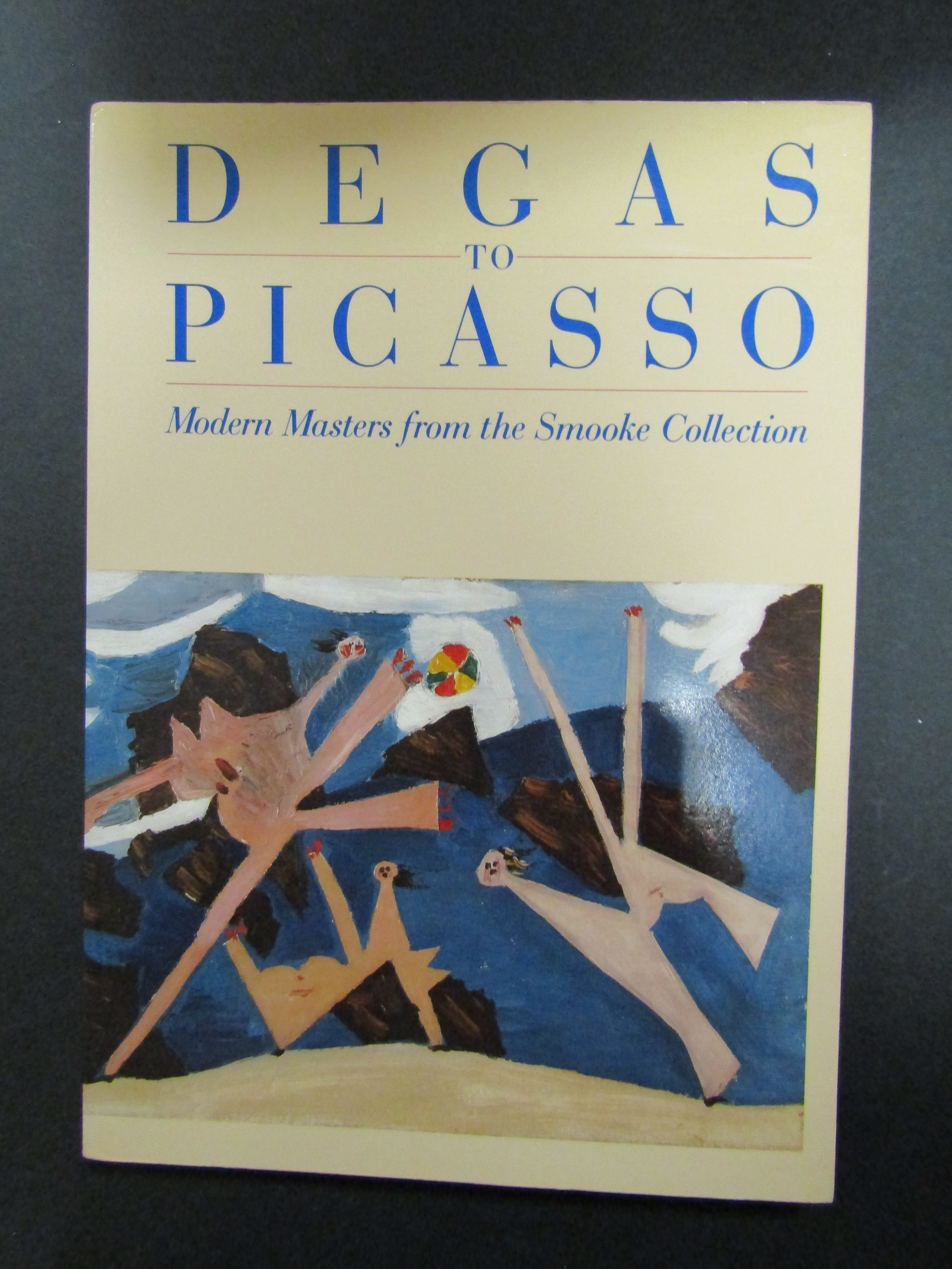 Eliel Carol S. Degas to Picasso. Modern Masters from the …
