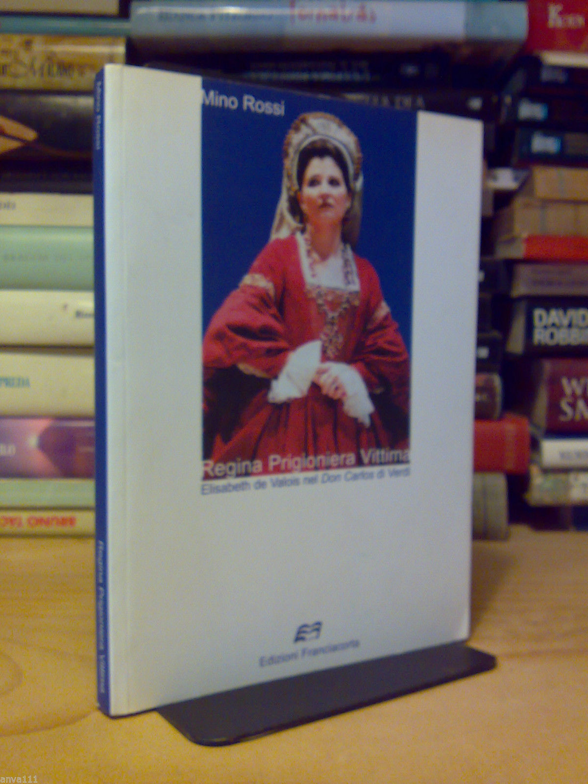 ELISABETH DE VALOIS nel DON CARLOS di VERDI - Mino …