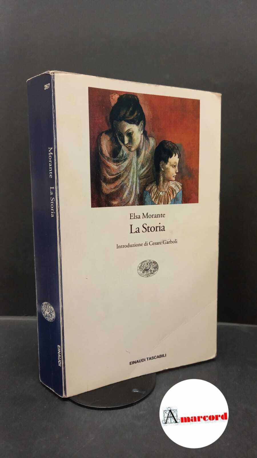 Elsa Morante. La Storia. Einaudi 1995