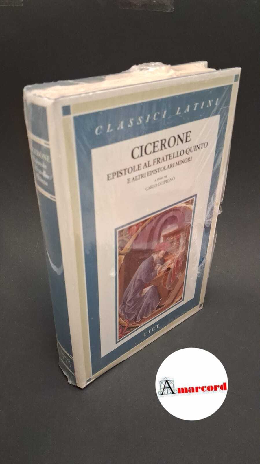 Epistole al fratello Quinto e altri epistolari minori