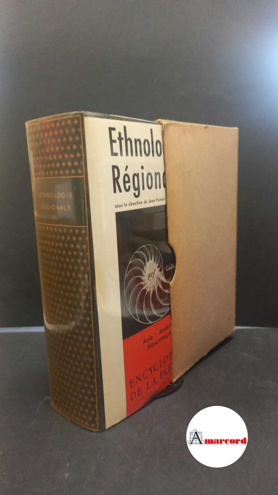 Ethnologie regionale. 2. Paris Gallimard, 1972