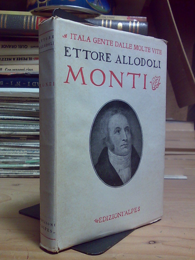 Ettore Allodoli - MONTI - Edizioni ALPES 1929