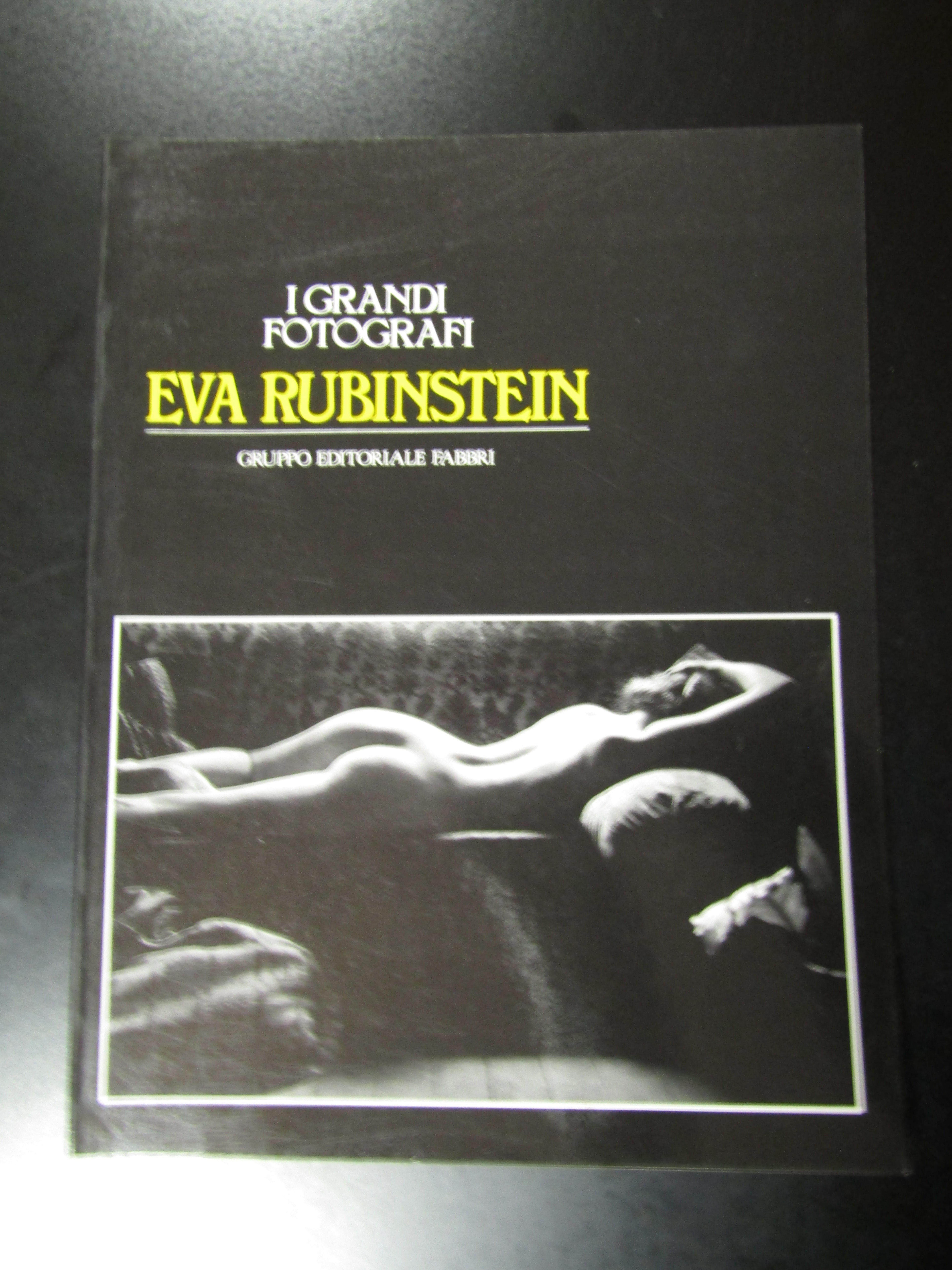 Eva Rubinstein. Gruppo Editoriale Fabbri 1983 - I.