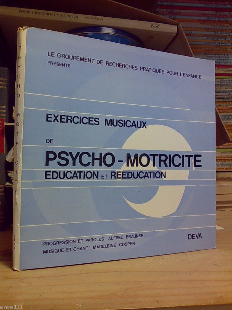 EXERCICES MUSICAUX DE MOTRICITÈ / EDUCATION ET REEDUCATION - Ed. …