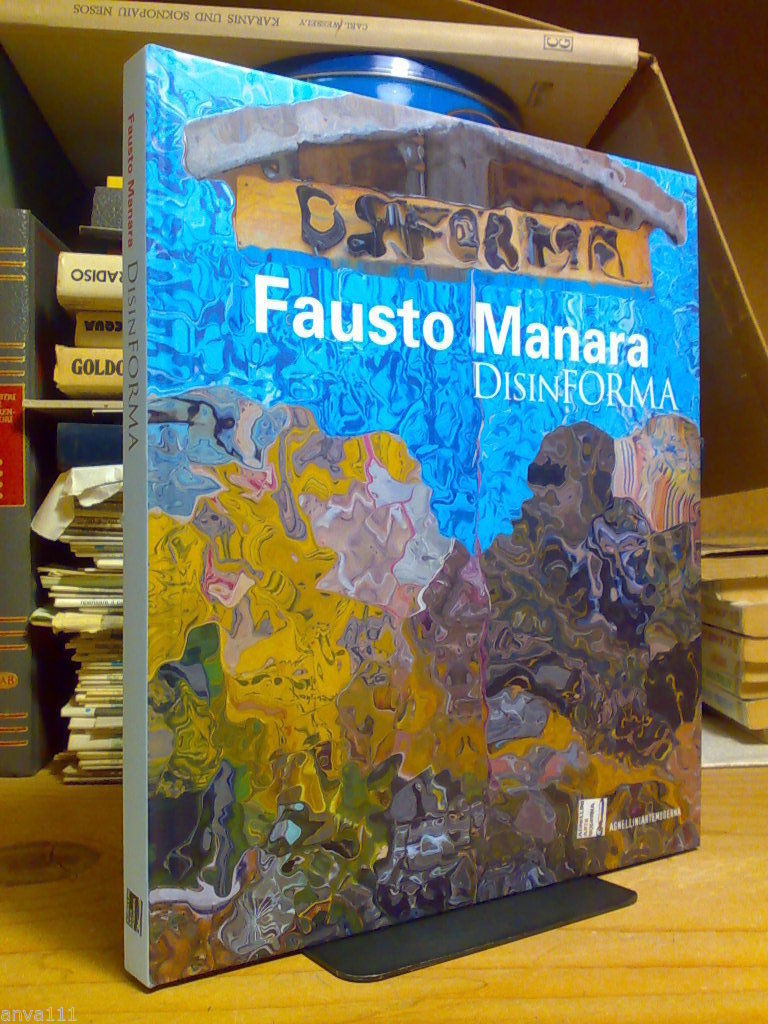 FAUSTO MANARA - DisinFORMA ? 2011