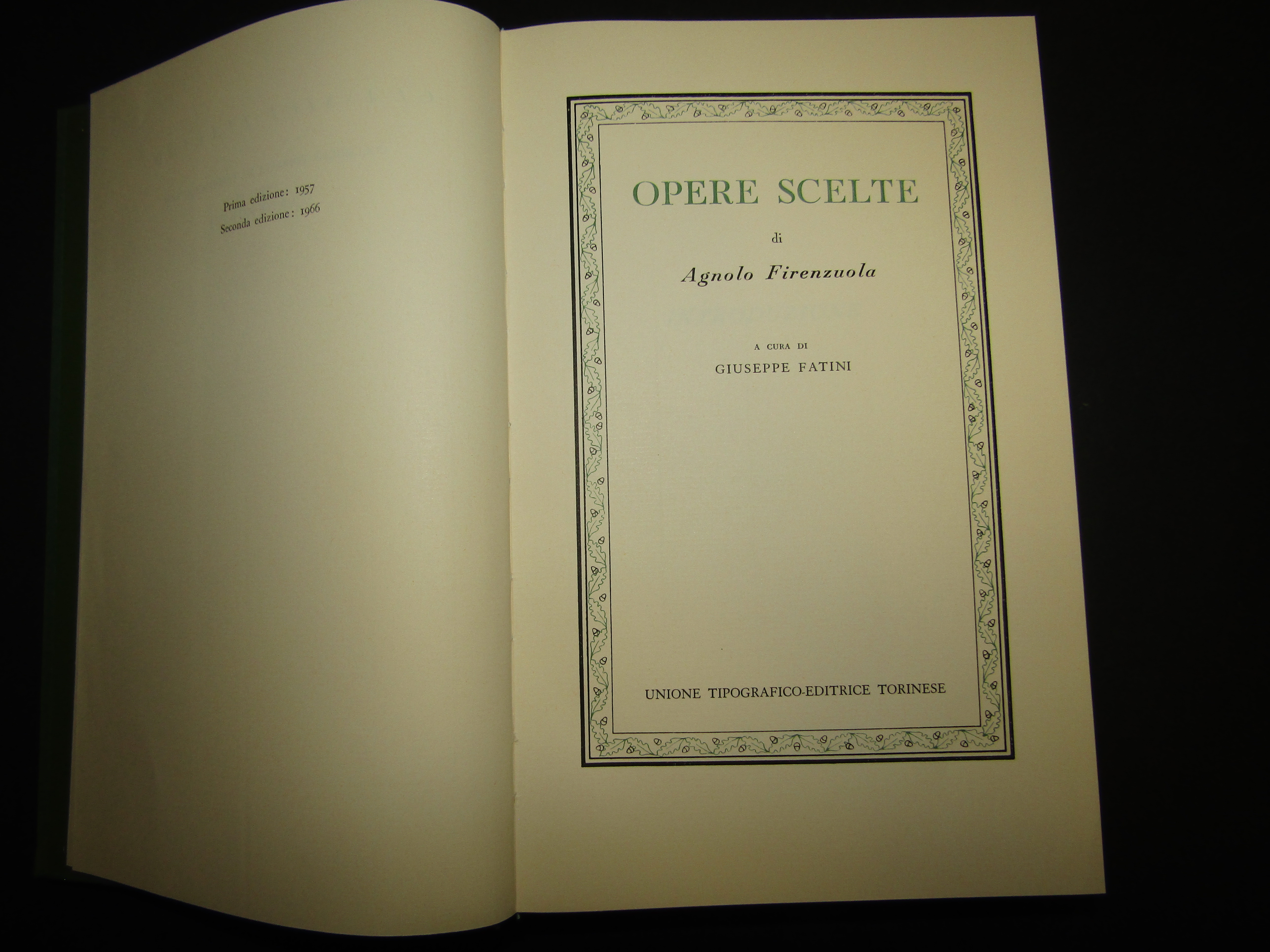 Firenzuola Agnolo. Opere scelte. a cura di Giuseppe Fatini. UTET. …