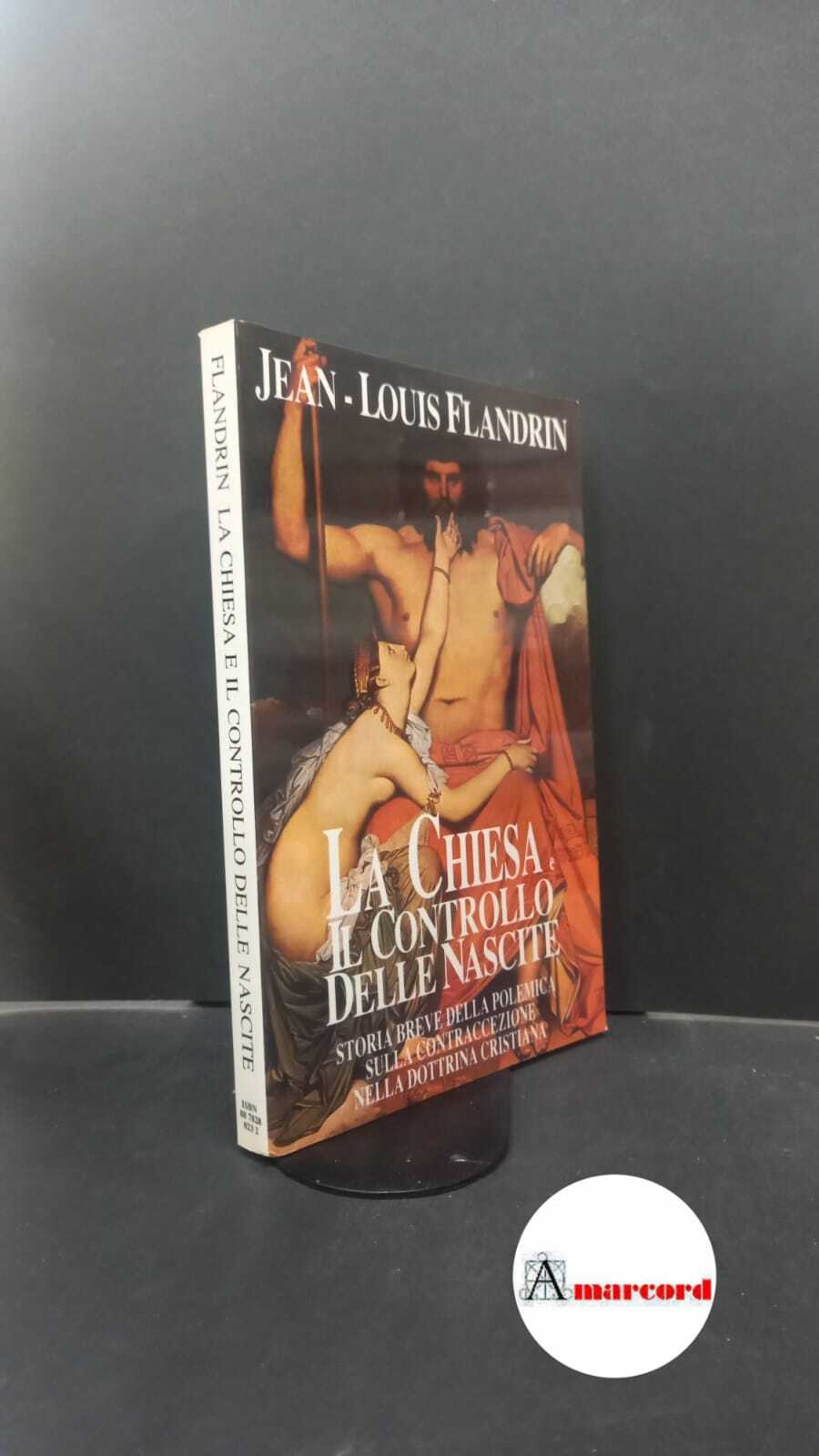 Flandrin, Jean Louis. La Chiesa e il controllo delle nascite …