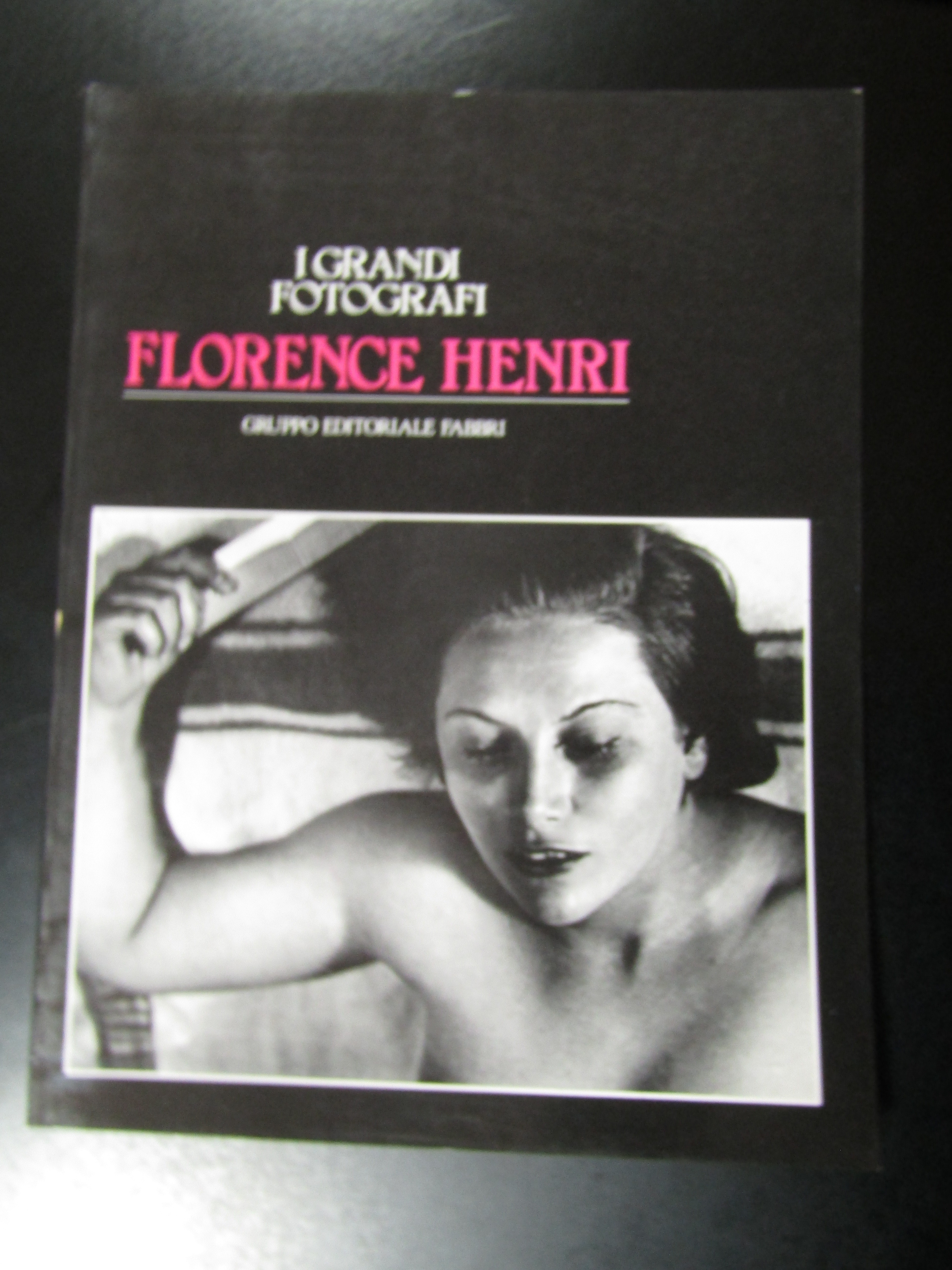 Florence Henri. Gruppo Editoriale Fabbri 1983 - I.