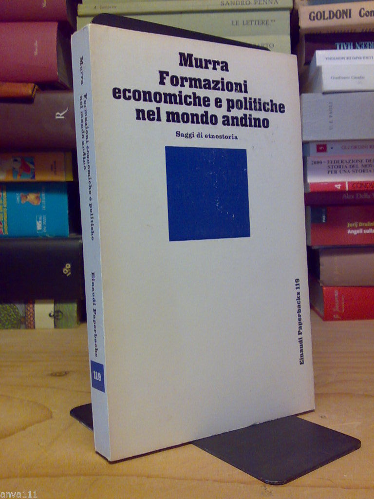 Formazioni Economiche E Politiche Nel Mondo Andino � 1980