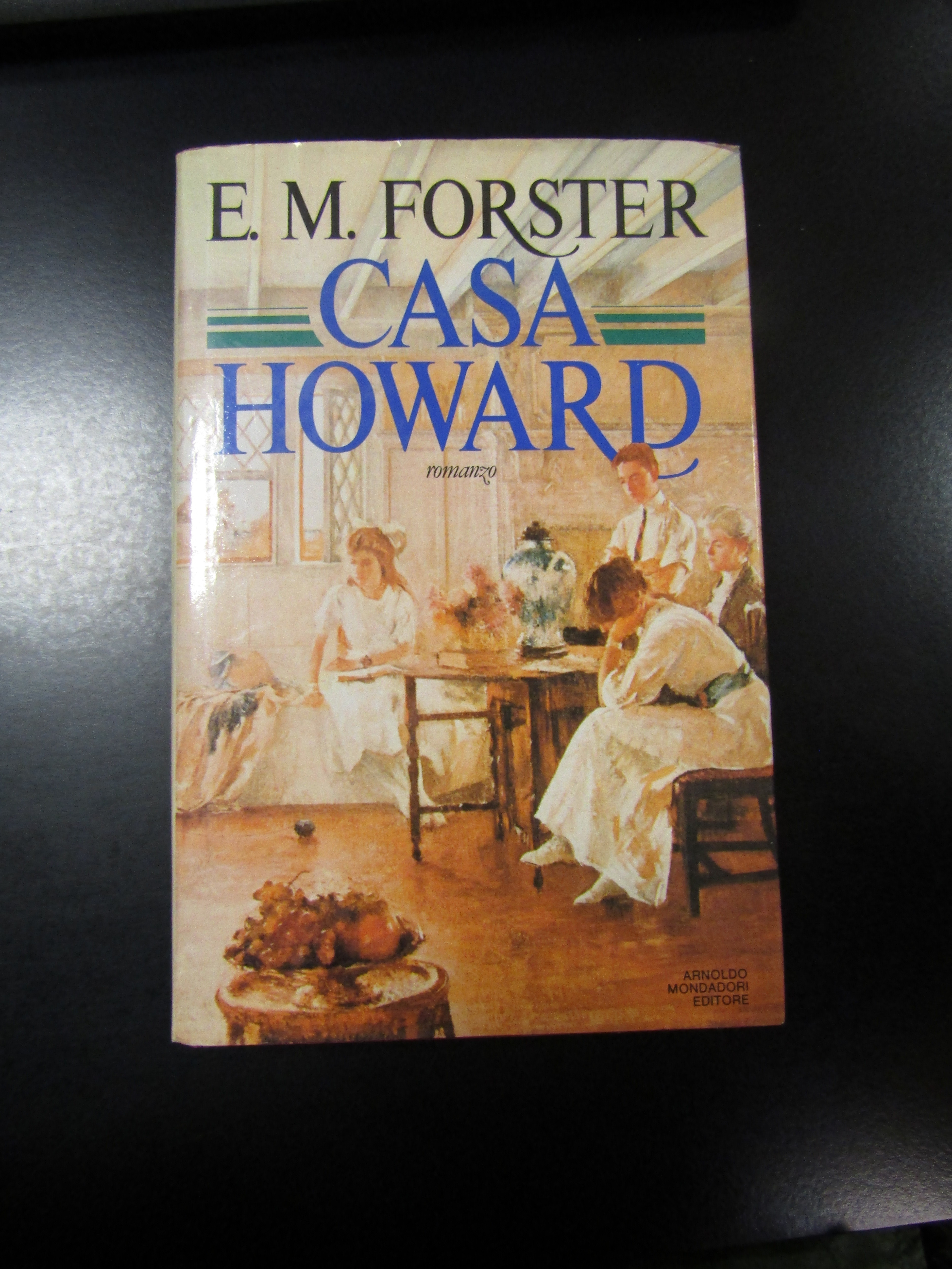 Forster E.M. Casa Howard. Mondadori 1986 - I.